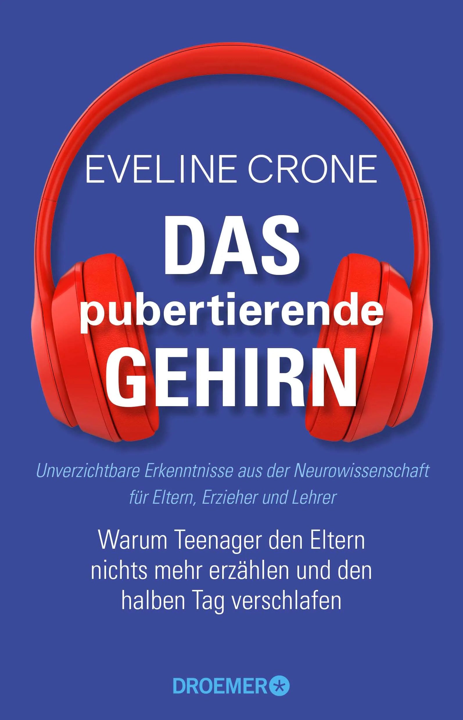 Buchcover von 'Das pubertierende Gehirn' - Paperback von Eveline Crone