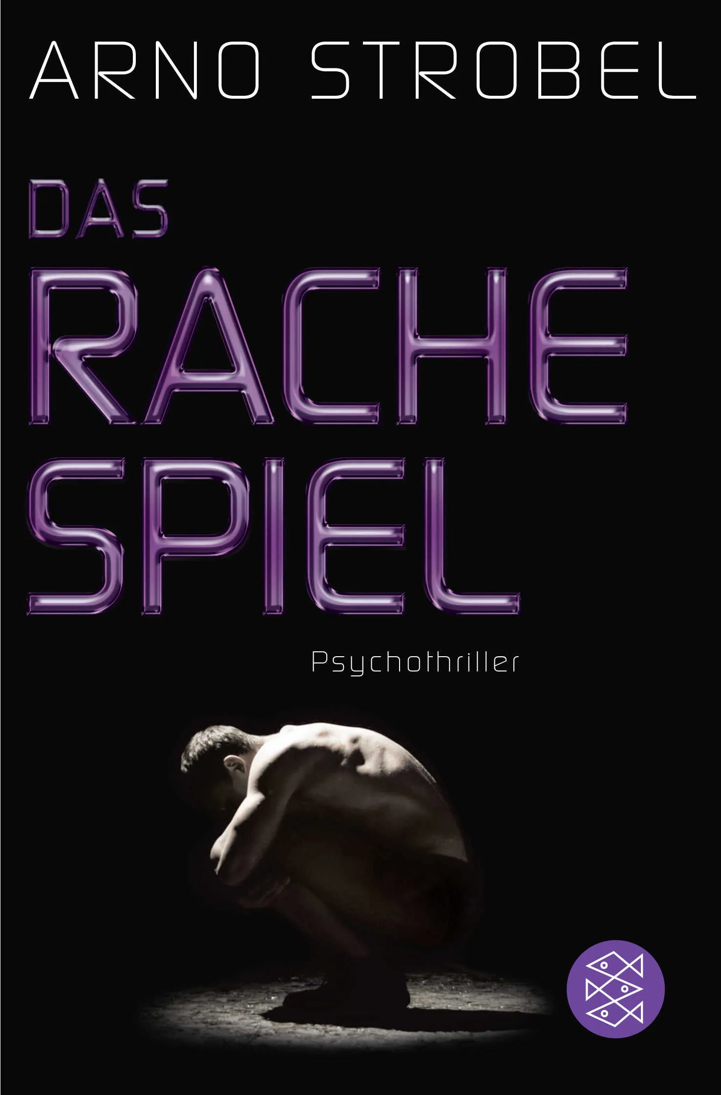 Buchcover von 'Das Rachespiel' - Taschenbuch von Arno Strobel
