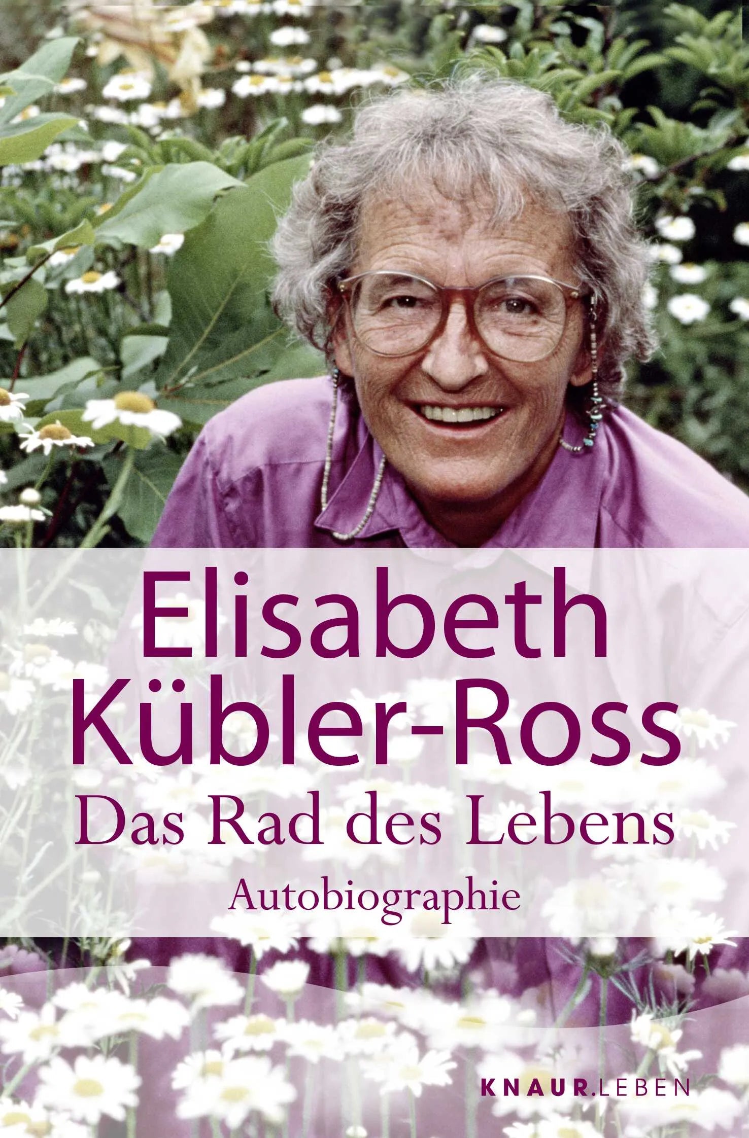 Buchcover von 'Das Rad des Lebens' - Taschenbuch von Elisabeth Kübler-Ross