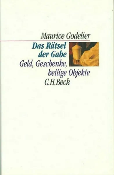 Buchcover von 'Das Rätsel der Gabe' - Gebundene Ausgabe von Maurice Godelier