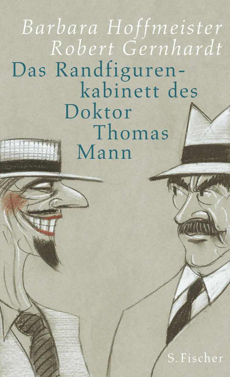 Buchcover von 'Das Randfigurenkabinett des Doktor Thomas Mann' - Gebundene Ausgabe von Barbara Hoffmeister