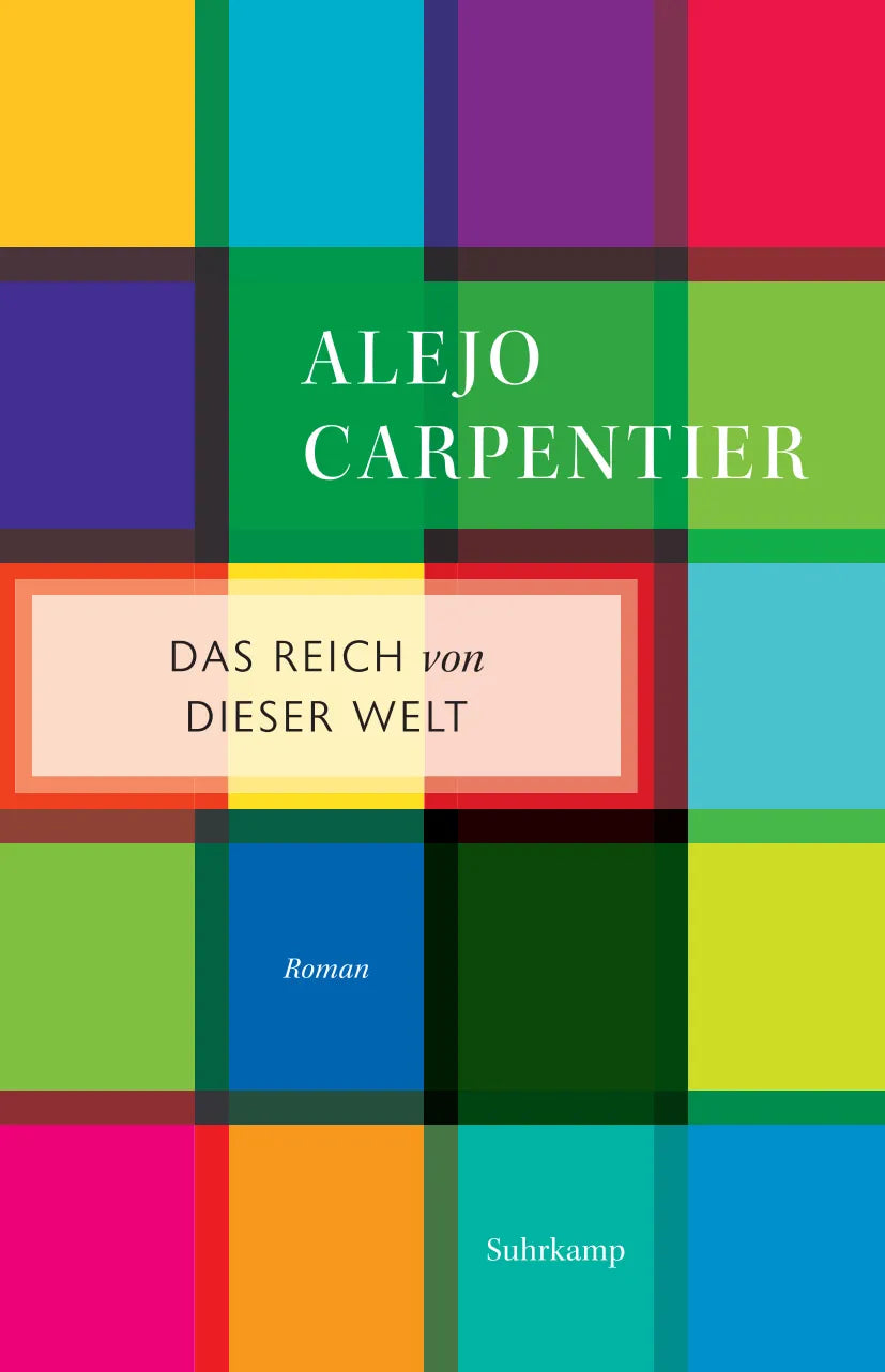 Buchcover von 'Das Reich von dieser Welt' - Taschenbuch von Alejo Carpentier