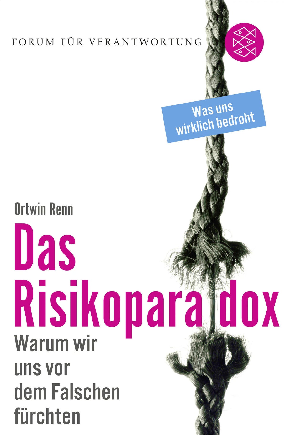 Buchcover von 'Das Risikoparadox' - Taschenbuch von Ortwin Renn