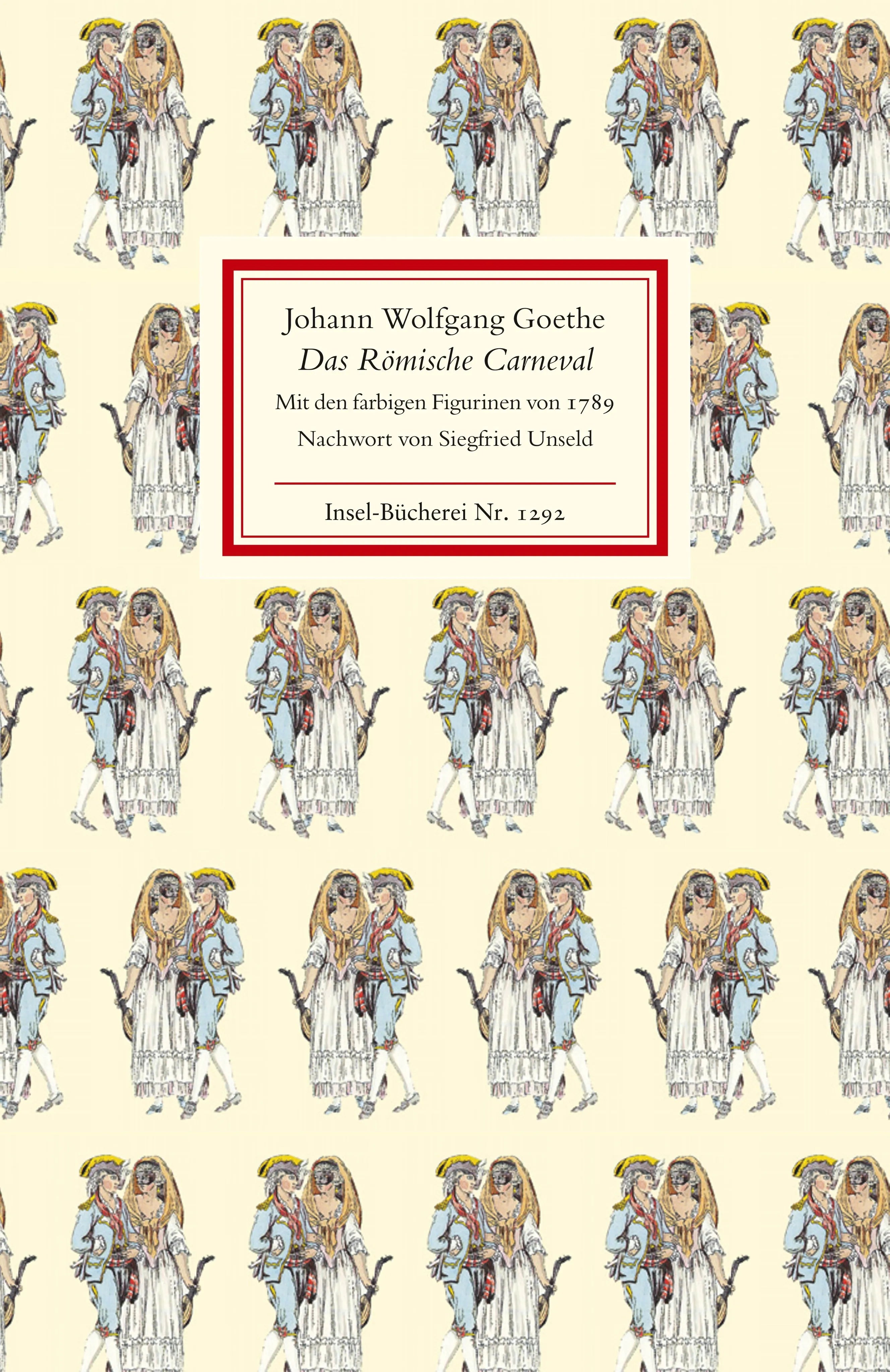 Buchcover von 'Das Römische Carneval' - Gebundene Ausgabe von Johann Wolfgang Goethe