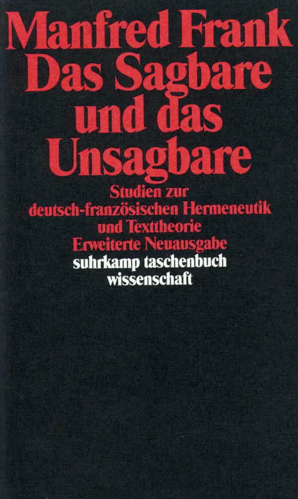 Buchcover von 'Das Sagbare und das Unsagbare' - Taschenbuch von Manfred Frank