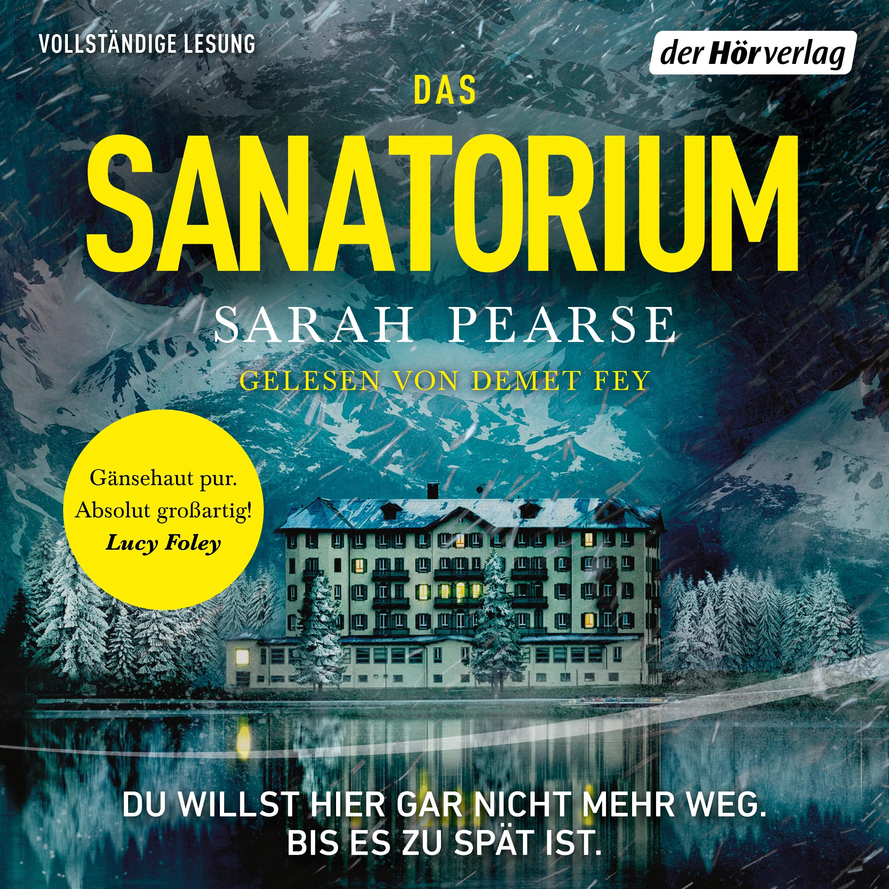 Cover: Das Sanatorium (Hörbuch Download) von Sarah Pearse