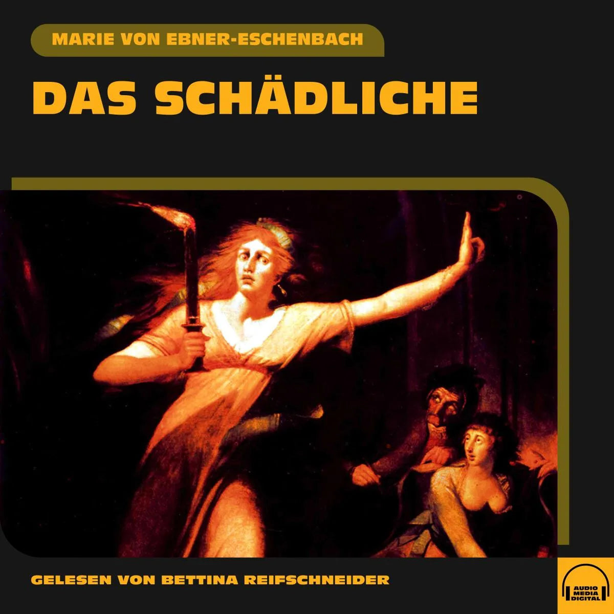 Cover: Das Schädliche (Hörbuch Download) von Marie von Ebner-Eschenbach