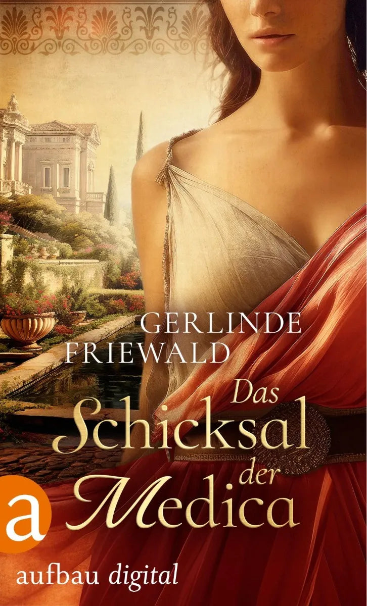 Cover: Das Schicksal der Medica (E-Book) von Gerlinde Friewald