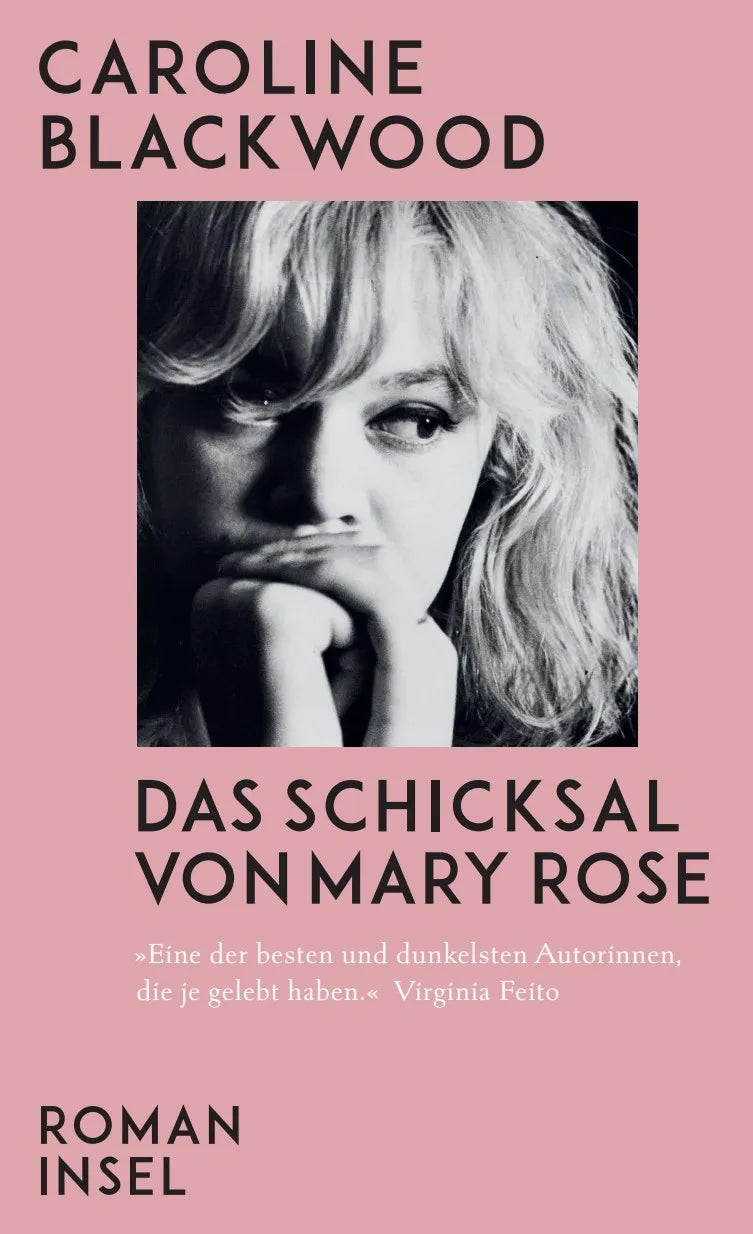 Cover: Das Schicksal von Mary Rose (Hardcover) von Caroline Blackwood