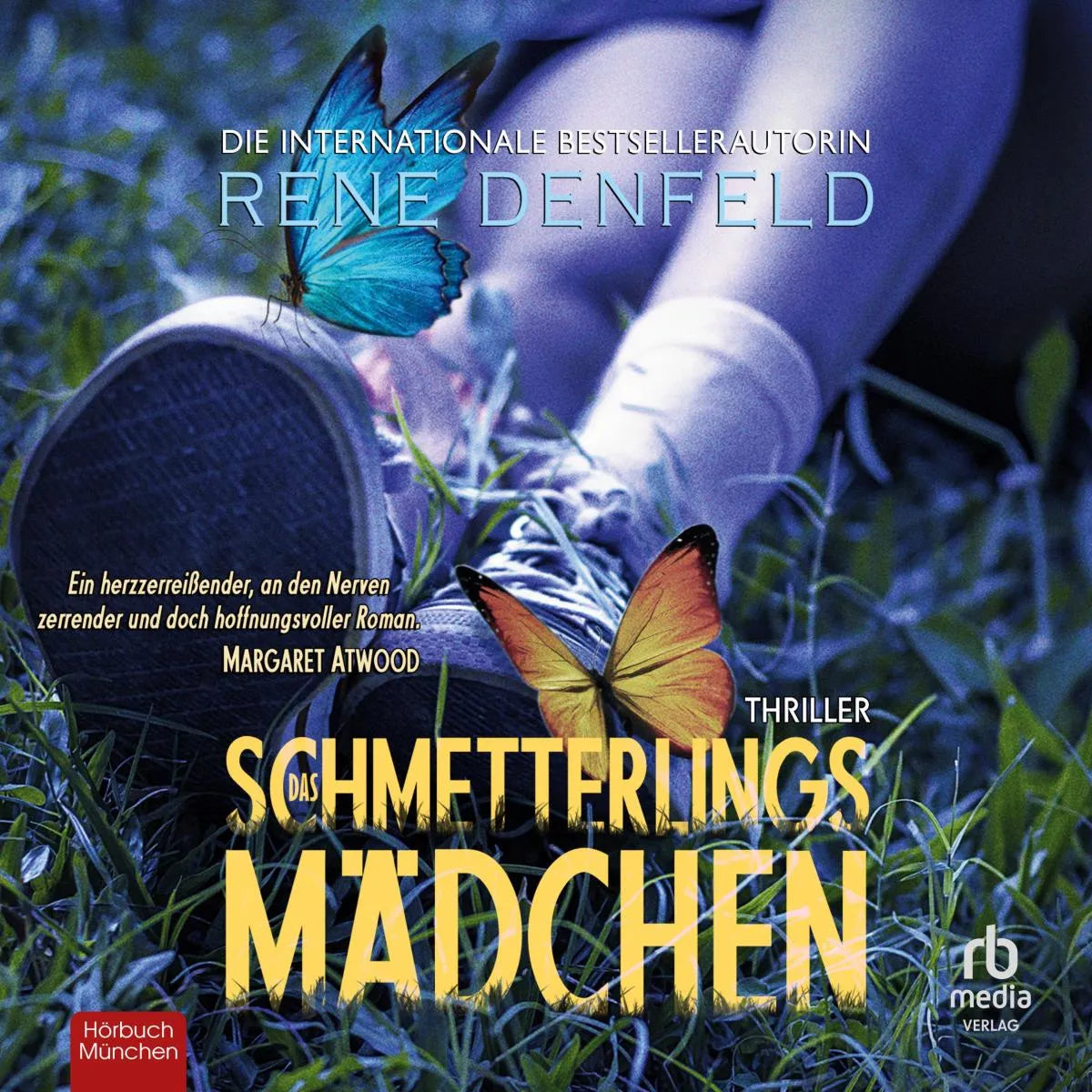 Cover: Das Schmetterlingsmädchen (Hörbuch Download) von Rene Denfeld