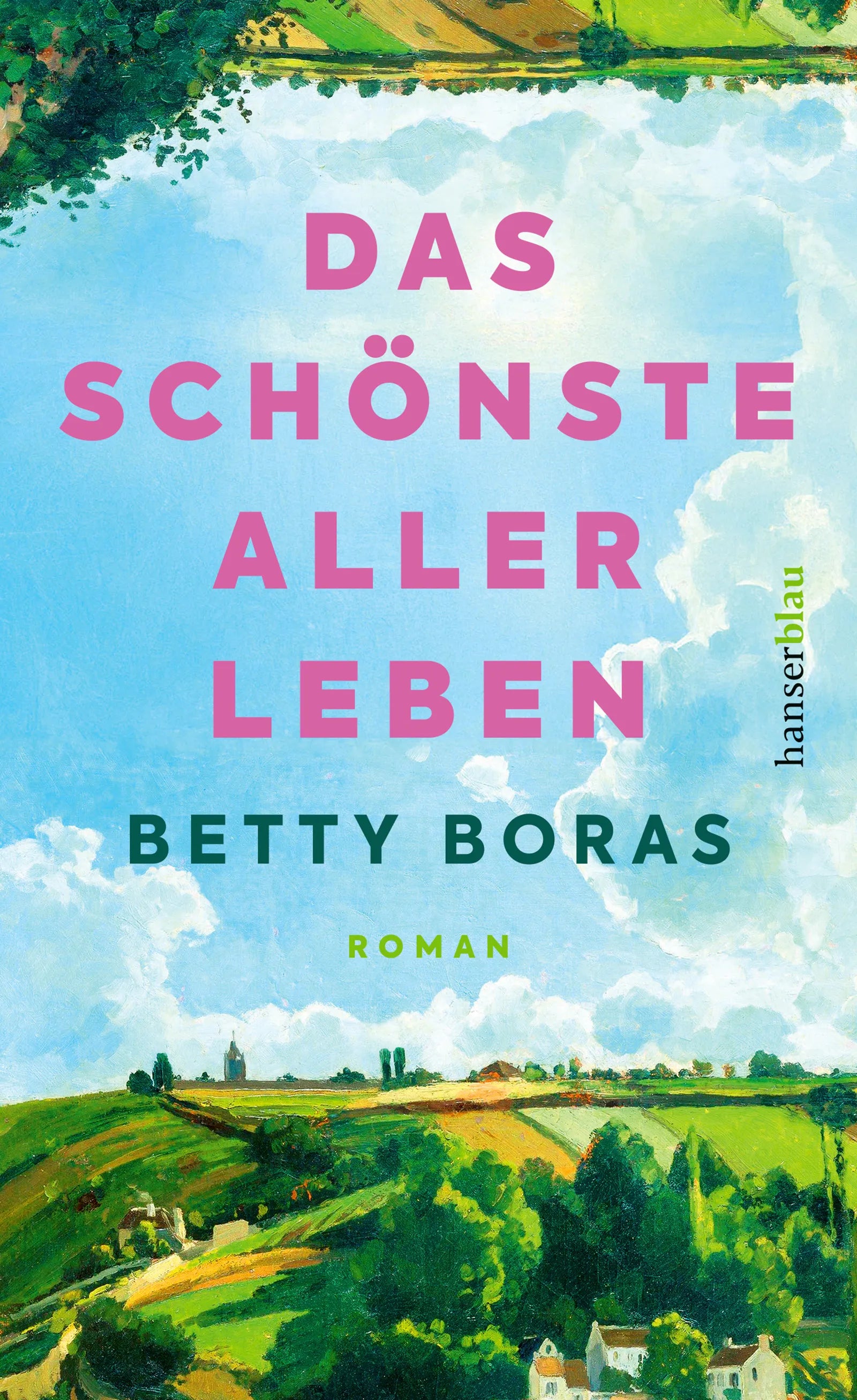 Cover: Das schönste aller Leben (E-Book) von Betty Boras