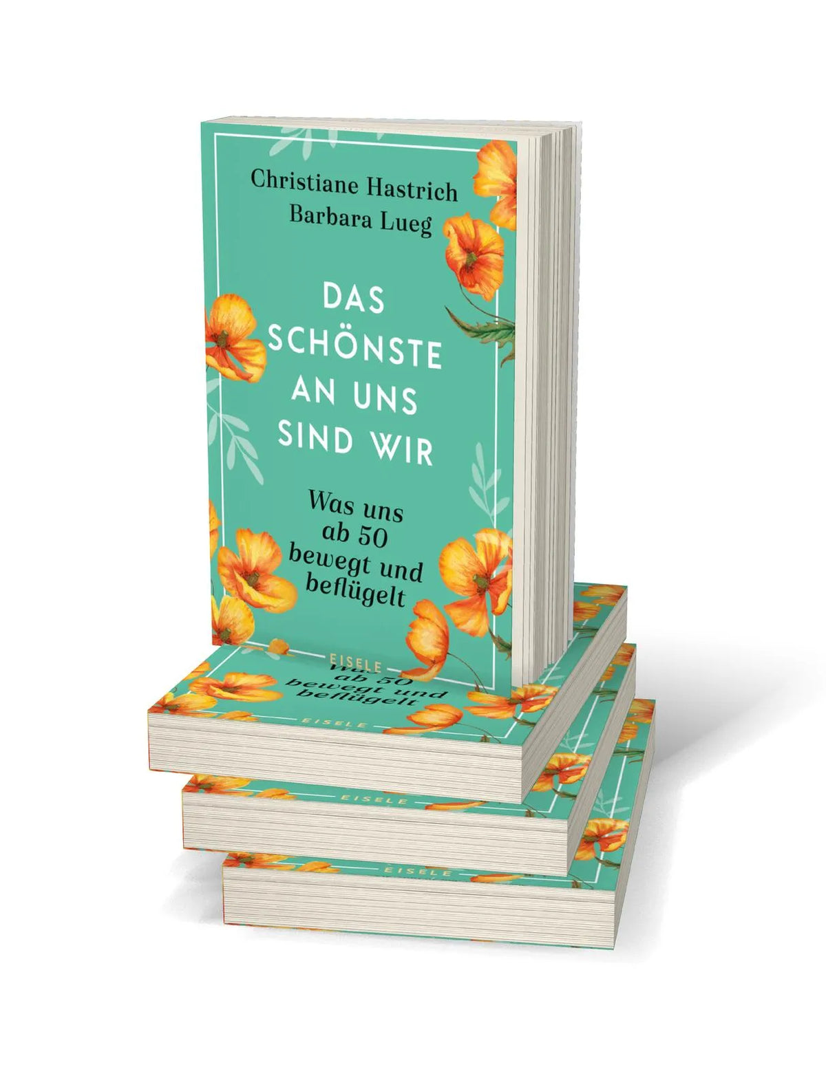 Abbildung von 'Das Schönste an uns sind wir'
