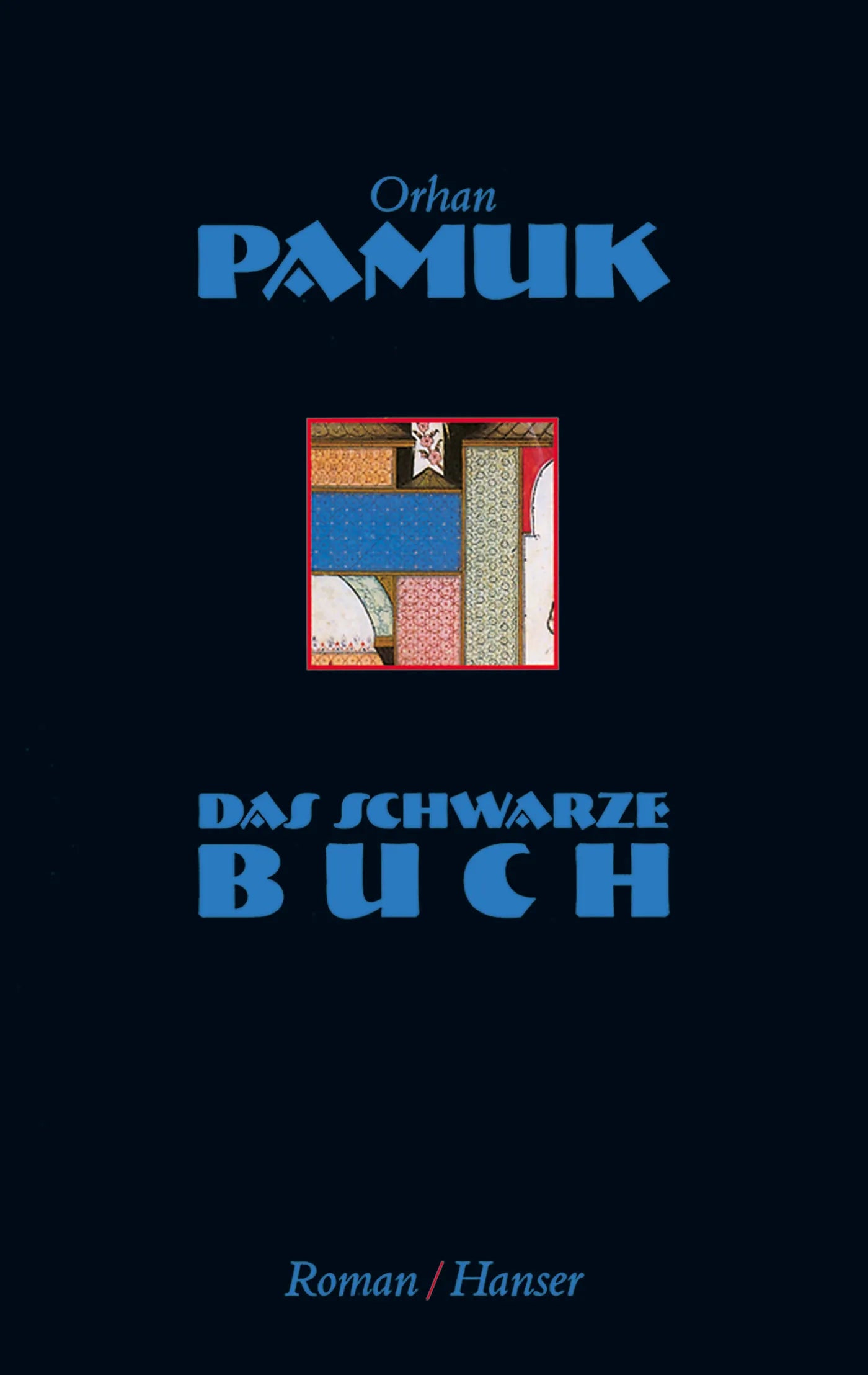 Buchcover von 'Das schwarze Buch' - Gebundene Ausgabe von Orhan Pamuk