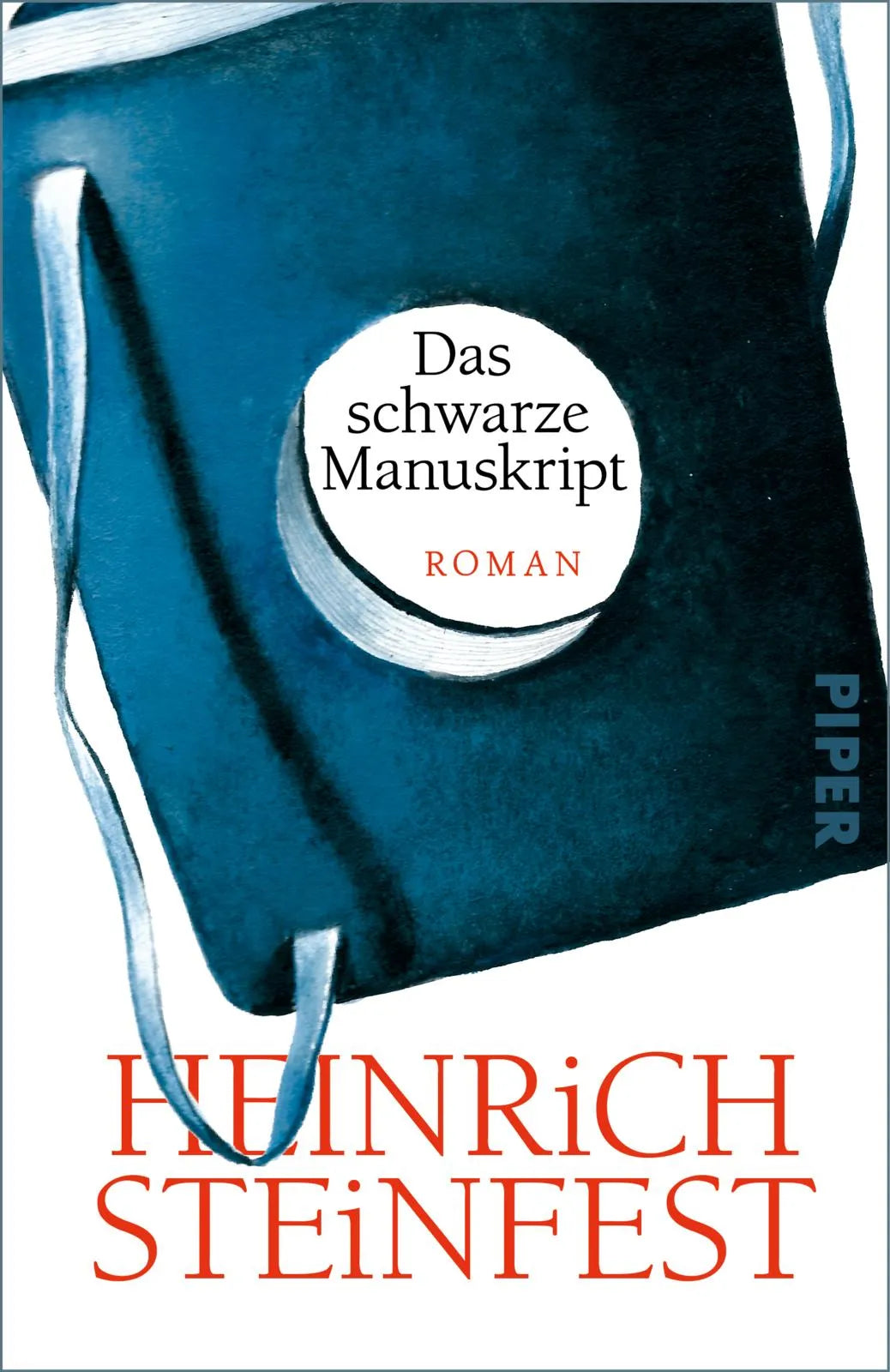 Cover: Das schwarze Manuskript (Taschenbuch) von Heinrich Steinfest