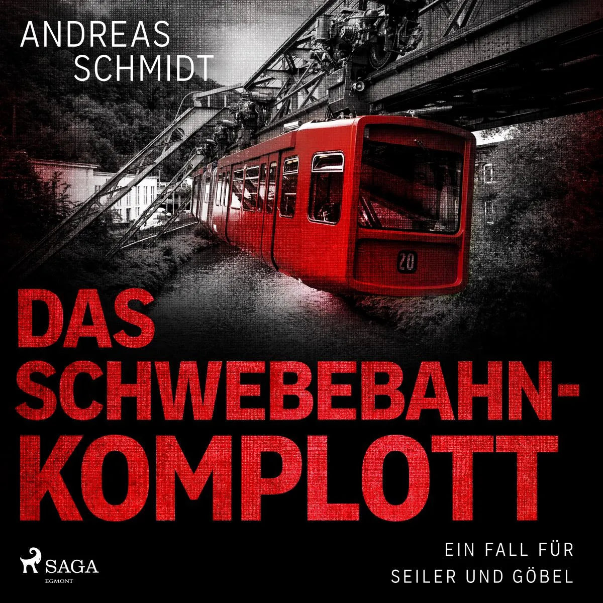 Cover: Das Schwebebahn-Komplott (Hörbuch Download) von Andreas Schmidt