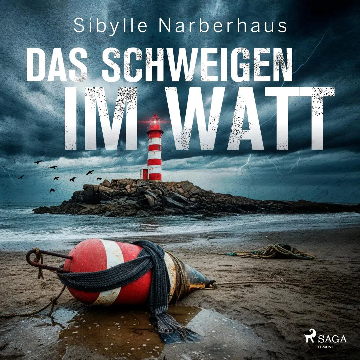 Cover: Das Schweigen im Watt (Hörbuch Download) von Sibylle Narberhaus