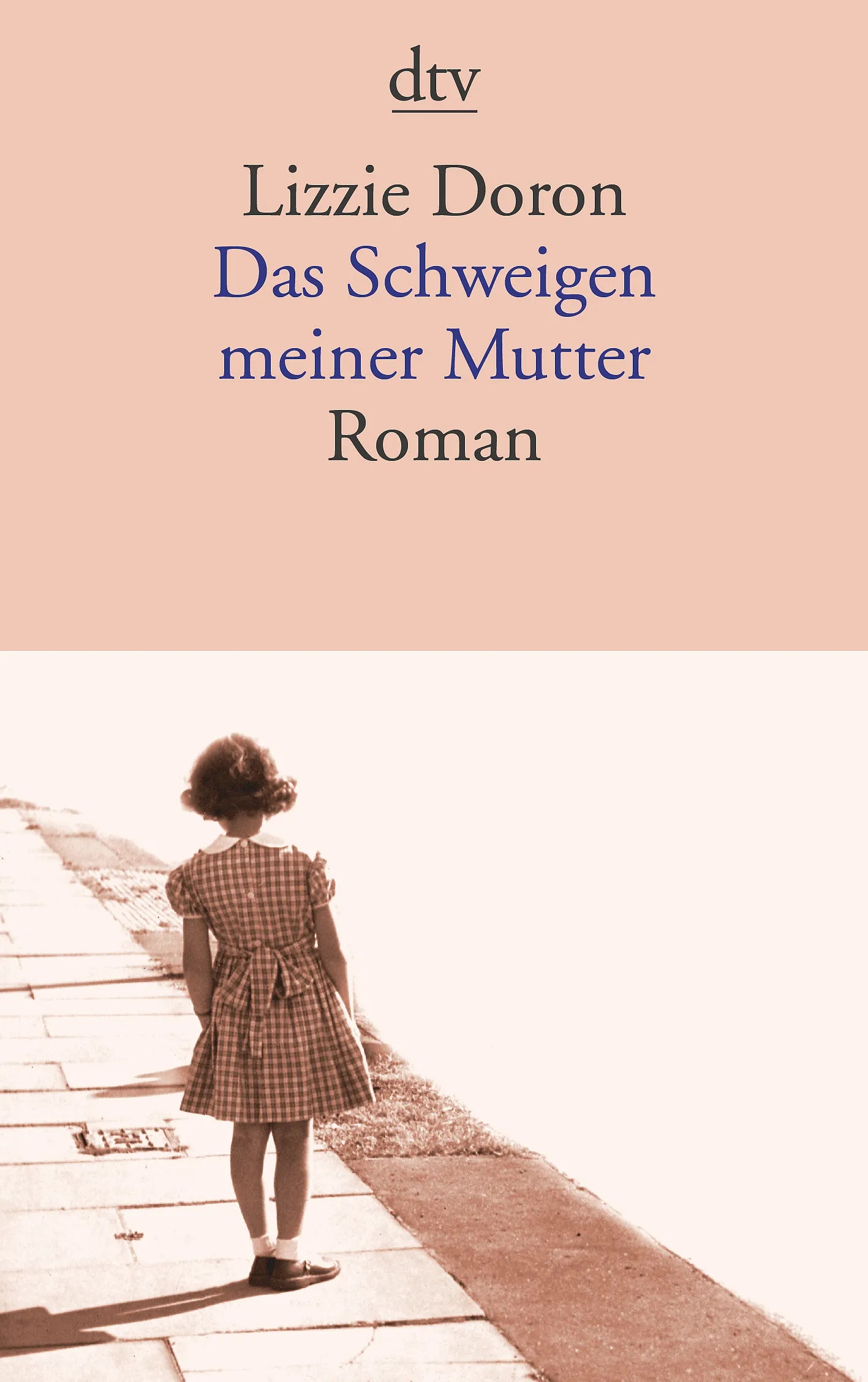 Buchcover von 'Das Schweigen meiner Mutter' - Taschenbuch von Lizzie Doron
