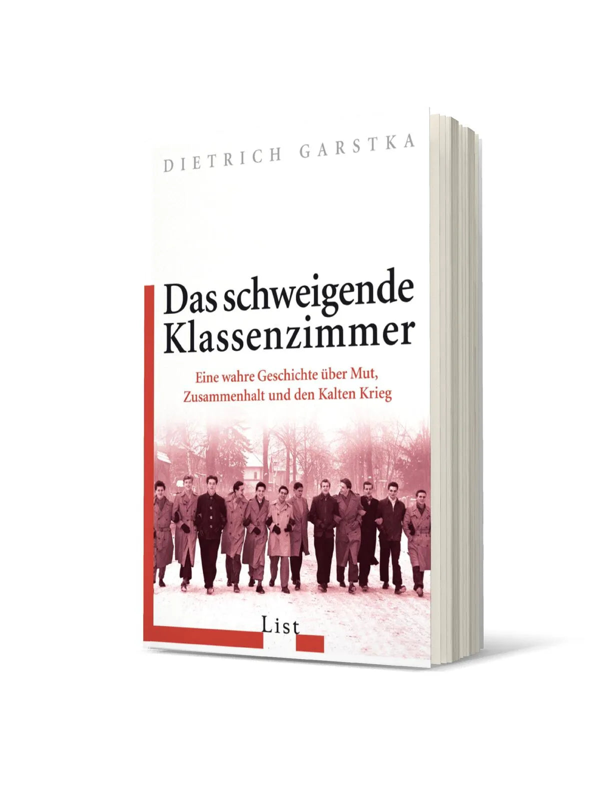 Dietrich Garstka - Das schweigende Klassenzimmer