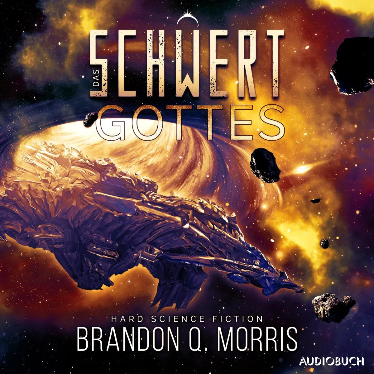 Cover: Das Schwert Gottes (Hörbuch Download) von Brandon Q. Morris