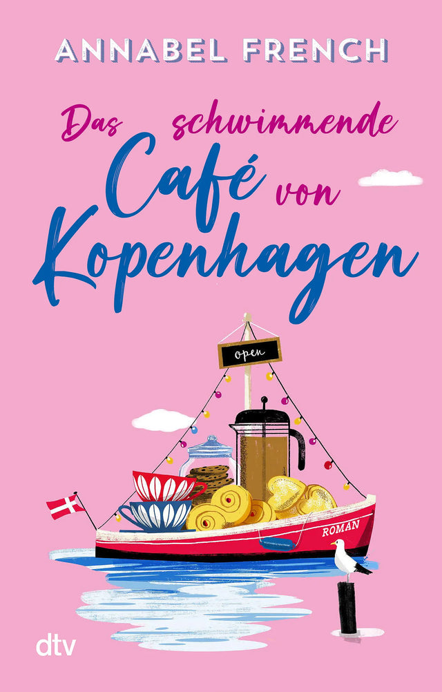 Buchcover von 'Das schwimmende Café von Kopenhagen' - Taschenbuch von Annabel French