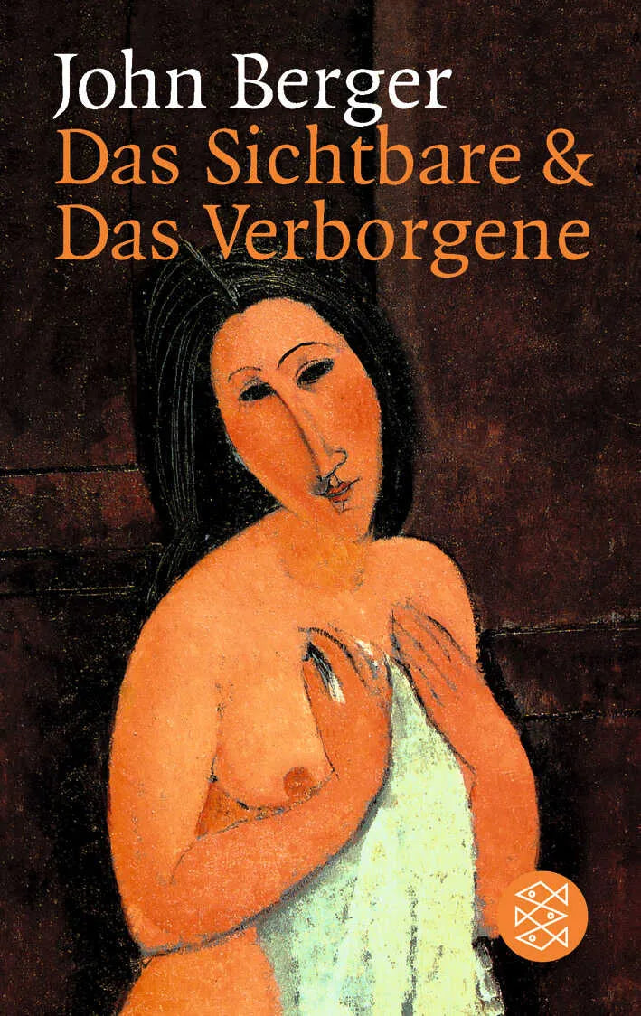Buchcover von 'Das Sichtbare und das Verborgene' - Taschenbuch von John Berger