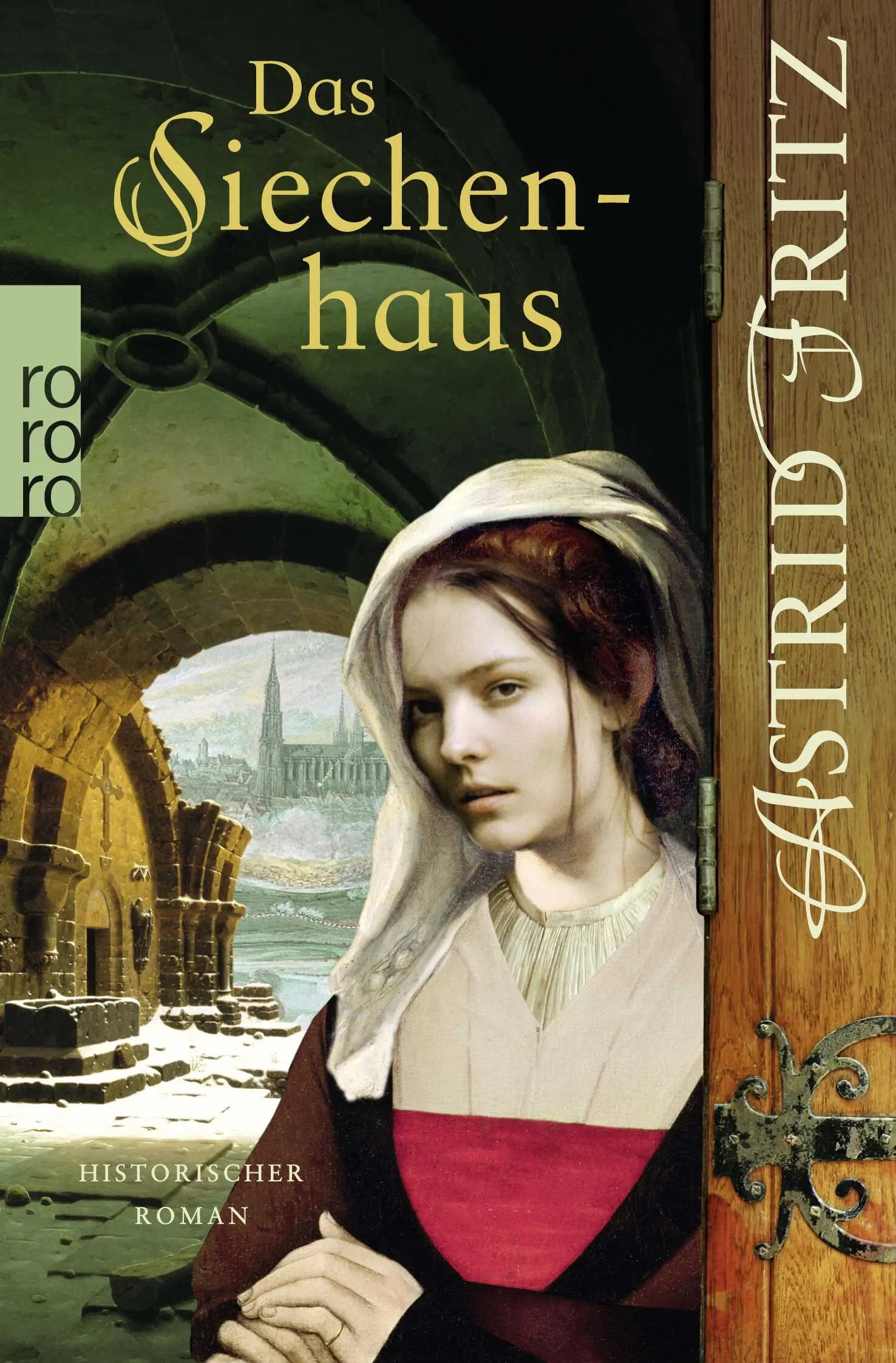 Buchcover von 'Das Siechenhaus' - Taschenbuch von Astrid Fritz