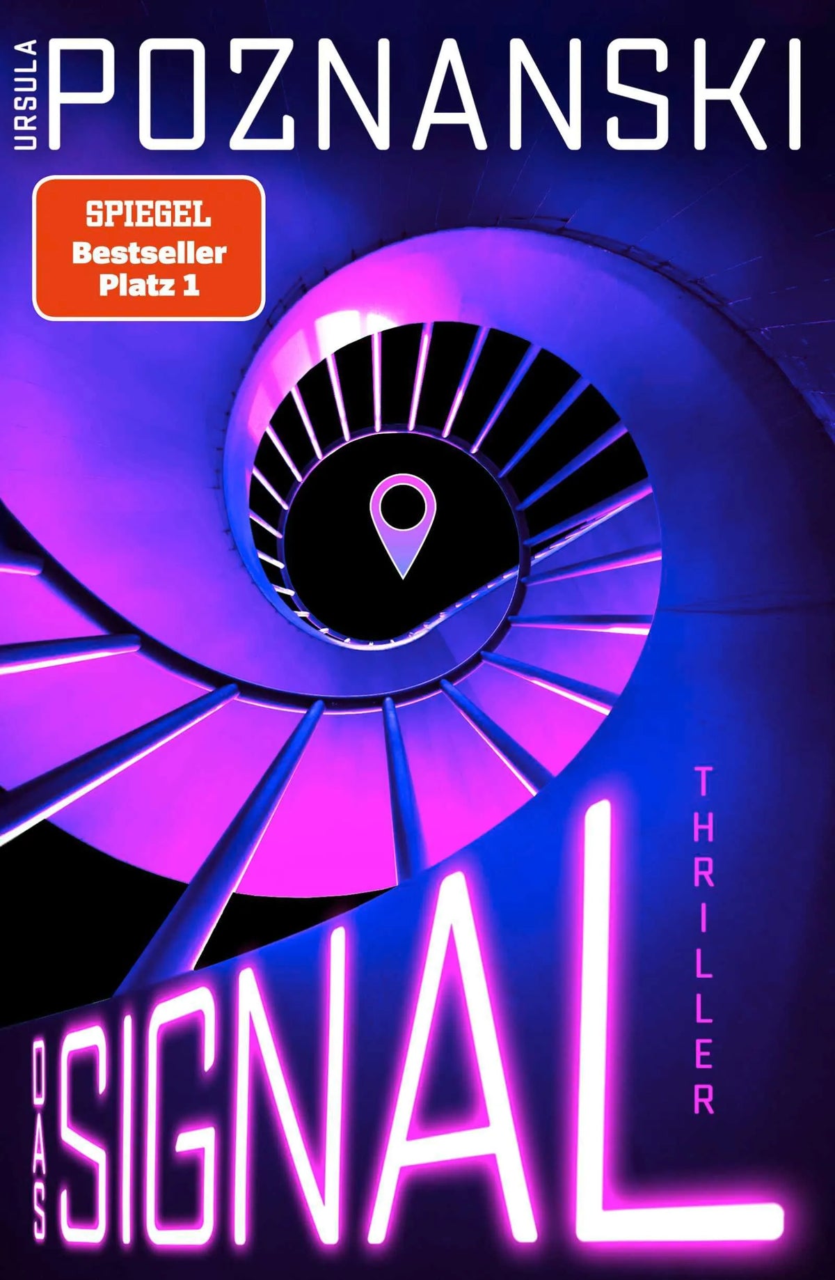 Cover: Das Signal (Hardcover) von Ursula Poznanski