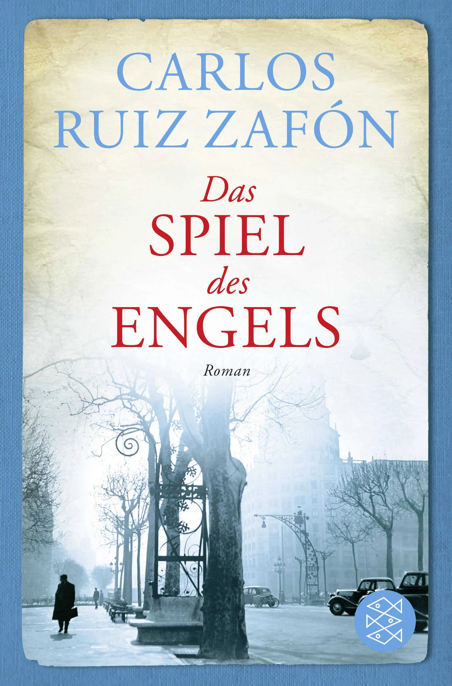 Buchcover von 'Das Spiel des Engels' - Taschenbuch von Carlos Ruiz Zafón
