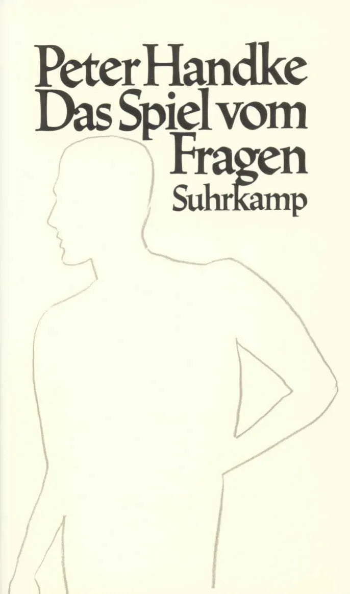 Buchcover von 'Das Spiel vom Fragen oder Die Reise zum sonoren Land' - Taschenbuch von Peter Handke