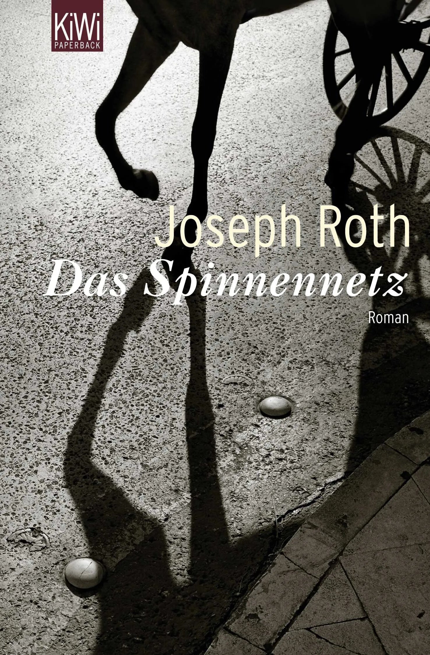 Buchcover von 'Das Spinnennetz' - Taschenbuch von Joseph Roth