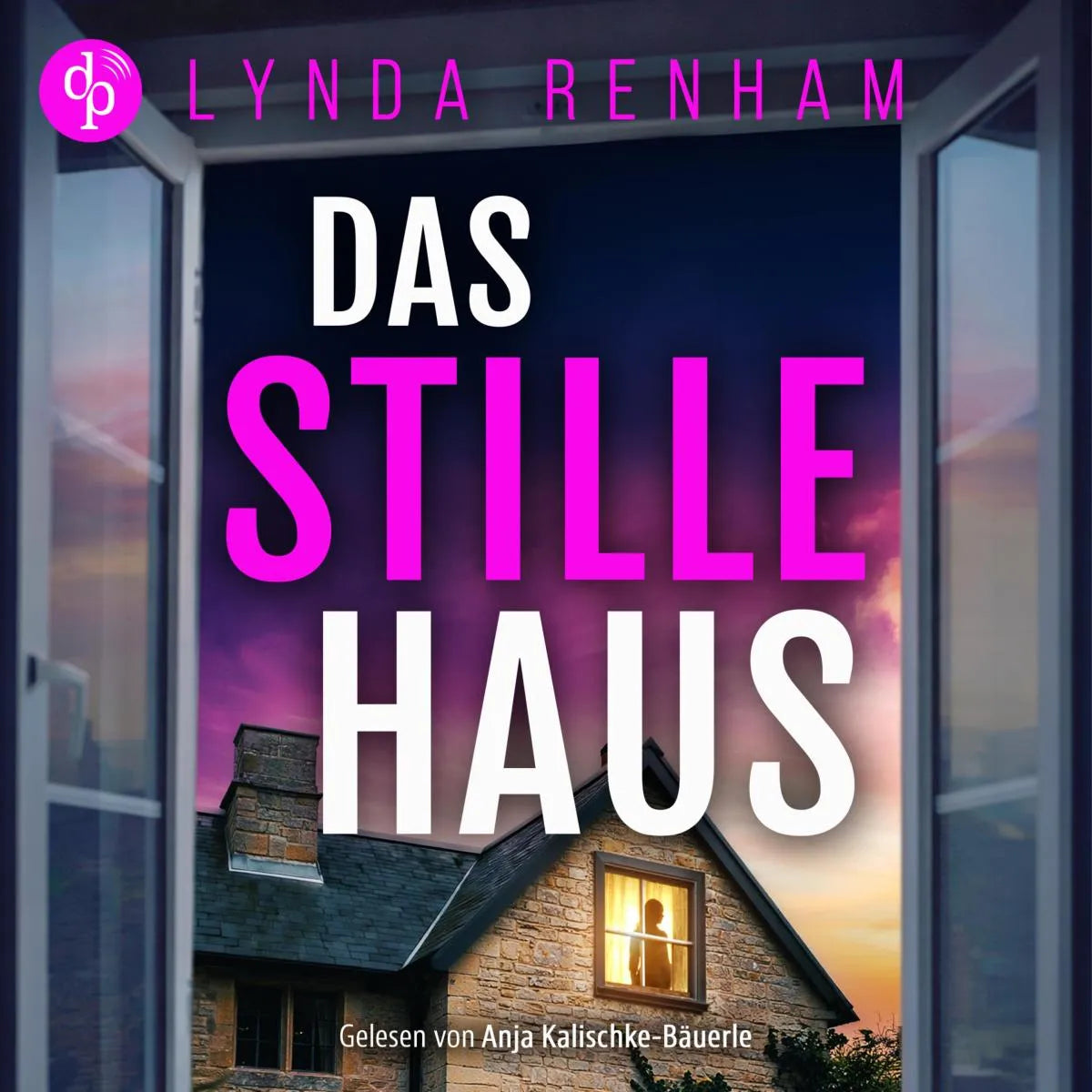 Cover: Das stille Haus | Domestic Thriller Hörbuch voller Plot Twists (Hörbuch Download) von Lynda Renham