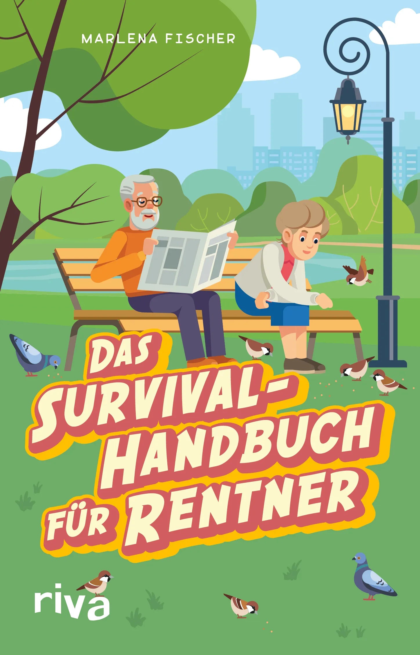 Buchcover von 'Das Survival-Handbuch für Rentner' - Gebundene Ausgabe von Marlena Fischer
