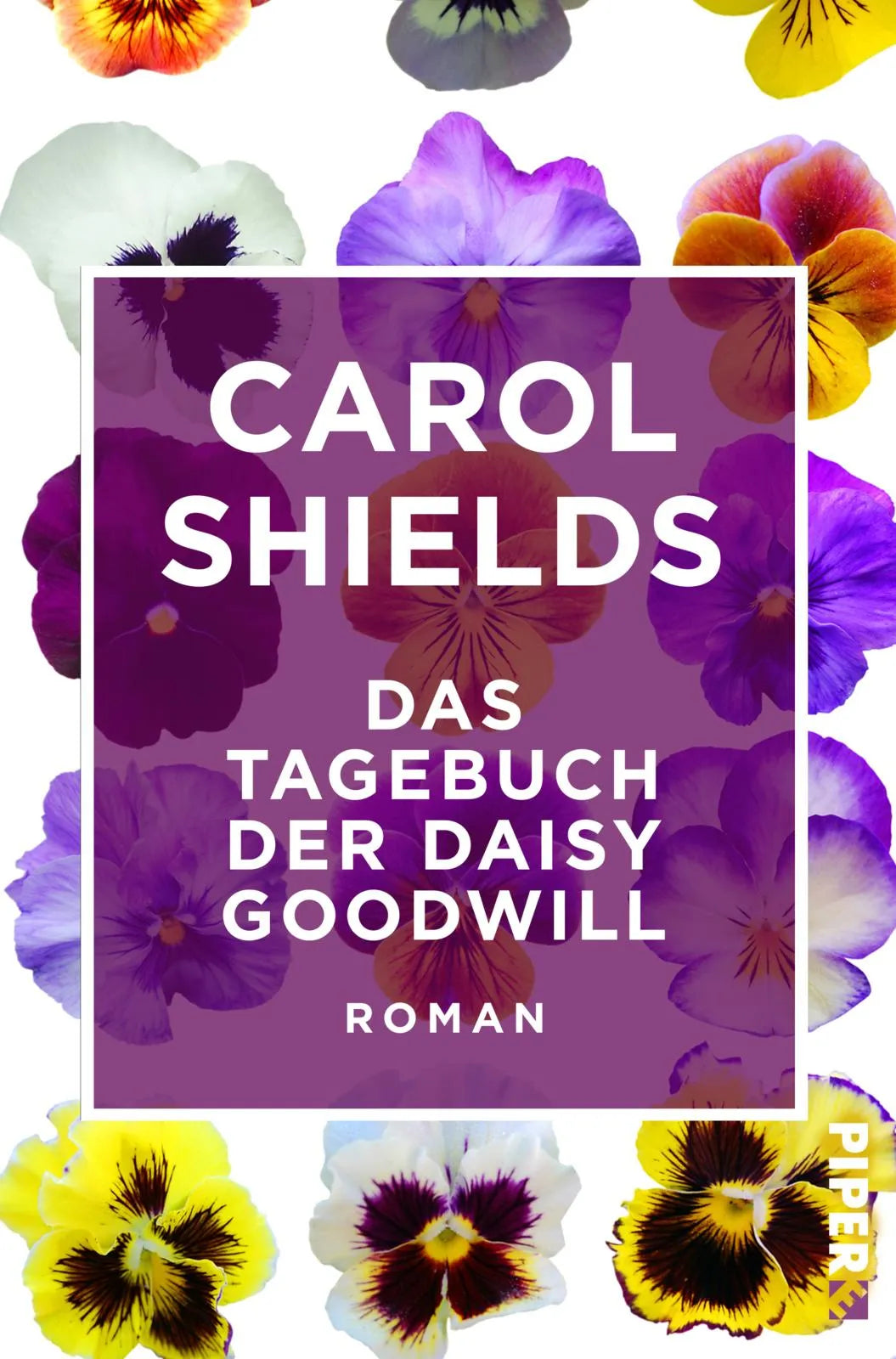 Buchcover von 'Das Tagebuch der Daisy Goodwill' - Taschenbuch von Carol Shields