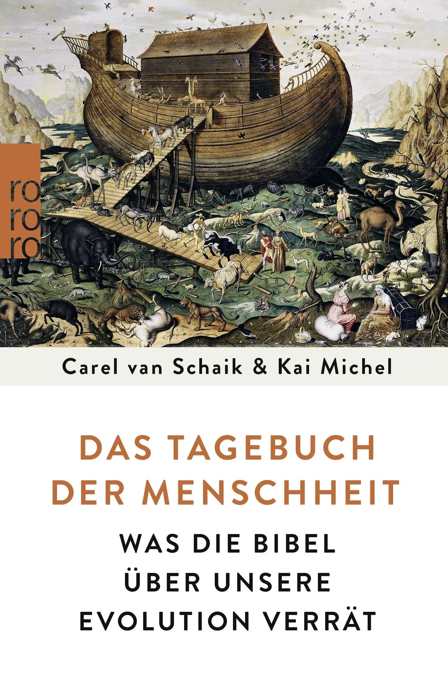 Buchcover von 'Das Tagebuch der Menschheit' - Taschenbuch von Carel van Schaik