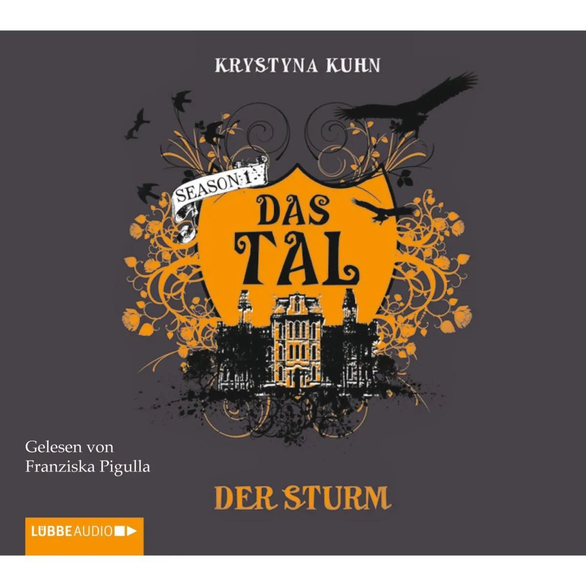 Cover: Das Tal, Der Sturm (Hörbuch Download) von Krystyna Kuhn