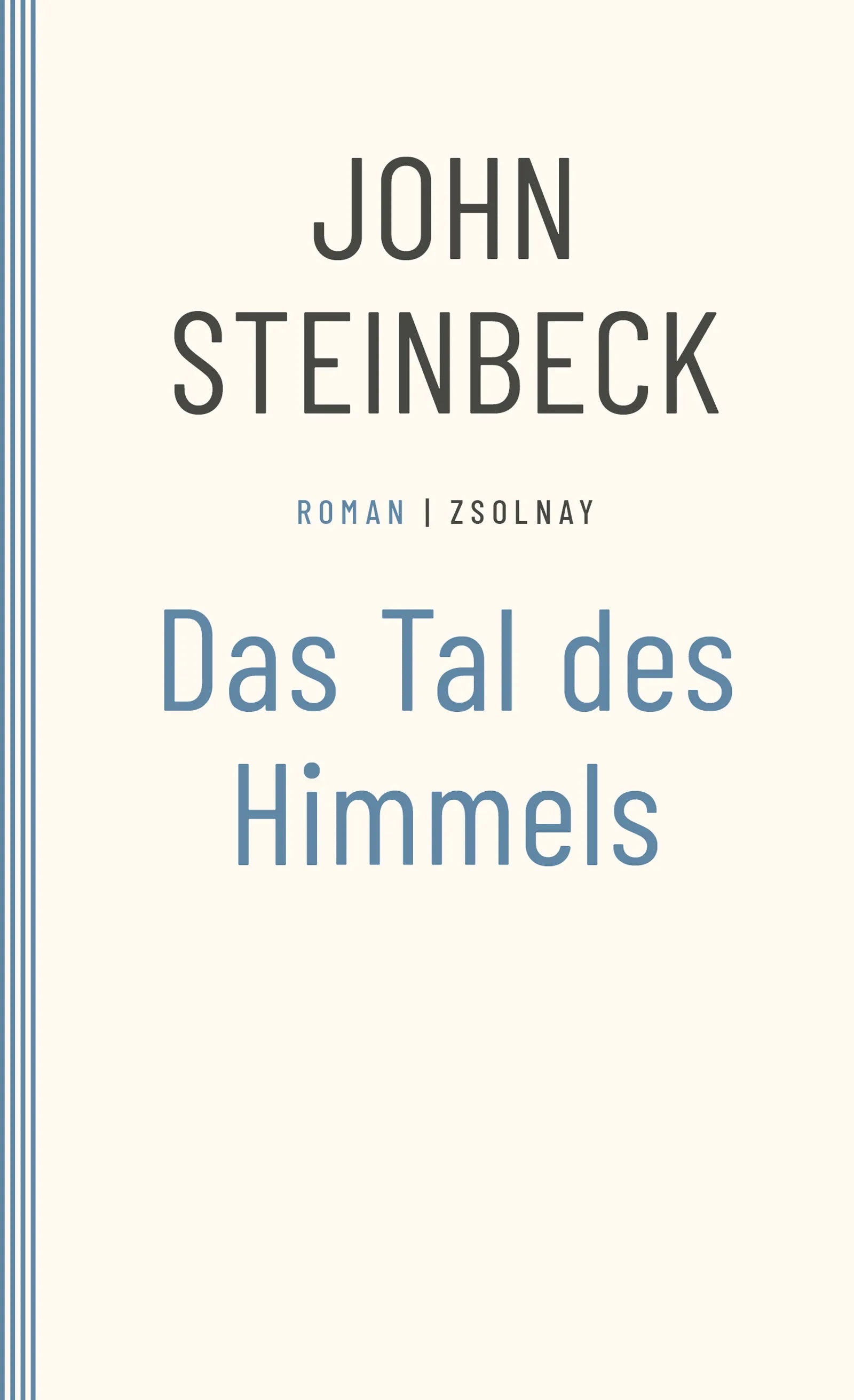 Buchcover von 'Das Tal des Himmels' - Taschenbuch von John Steinbeck