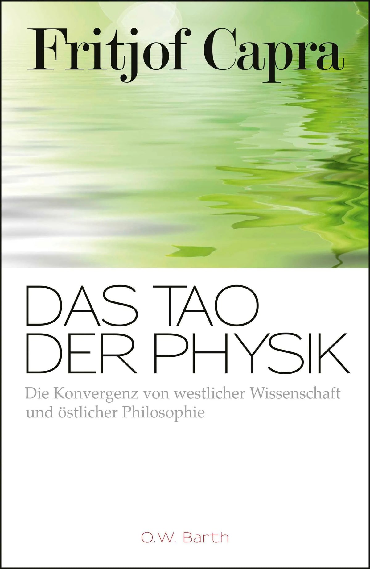 Cover: Das Tao der Physik (Paperback) von Fritjof Capra