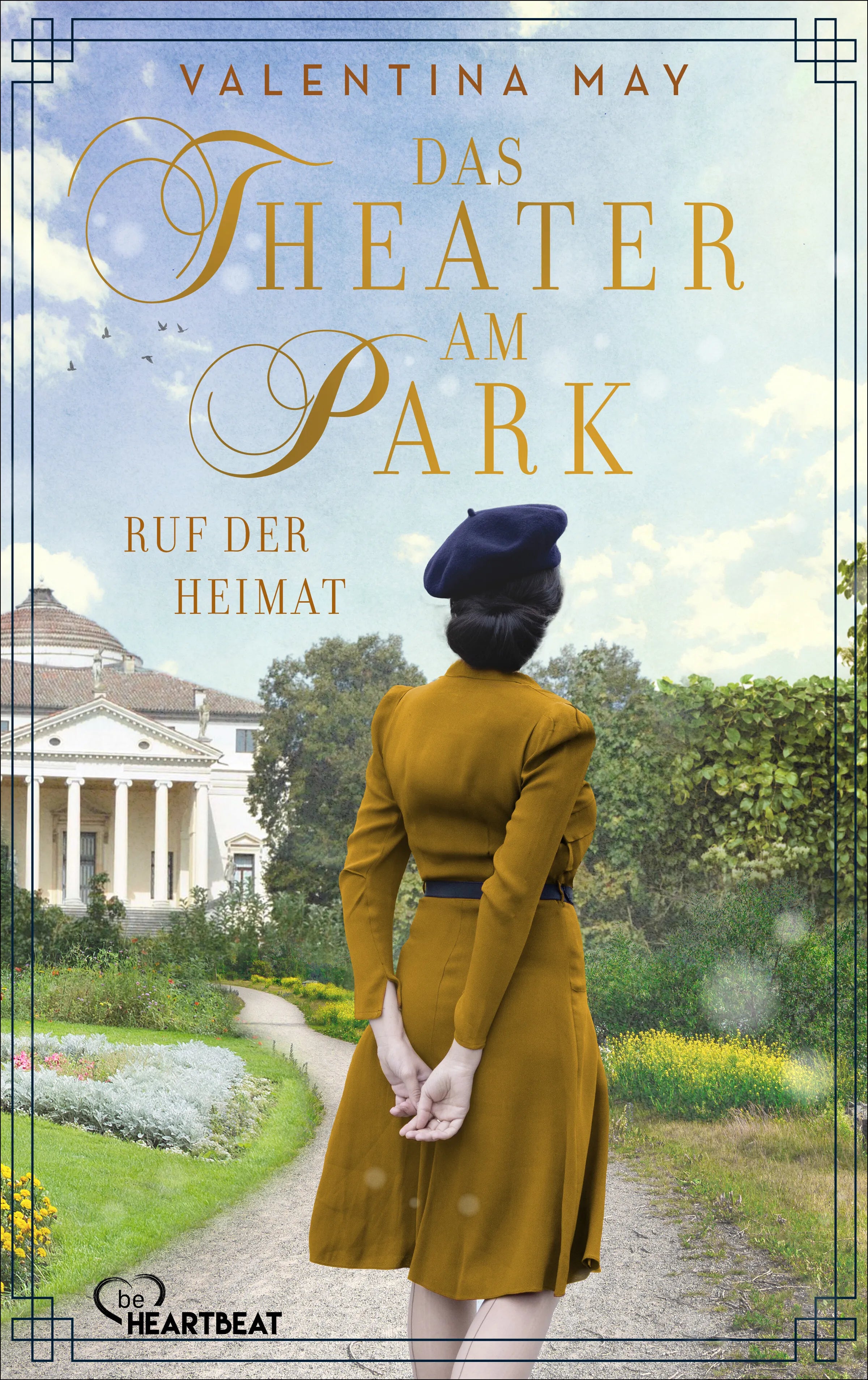 Cover: Das Theater am Park - Ruf der Heimat (E-Book) von Valentina May