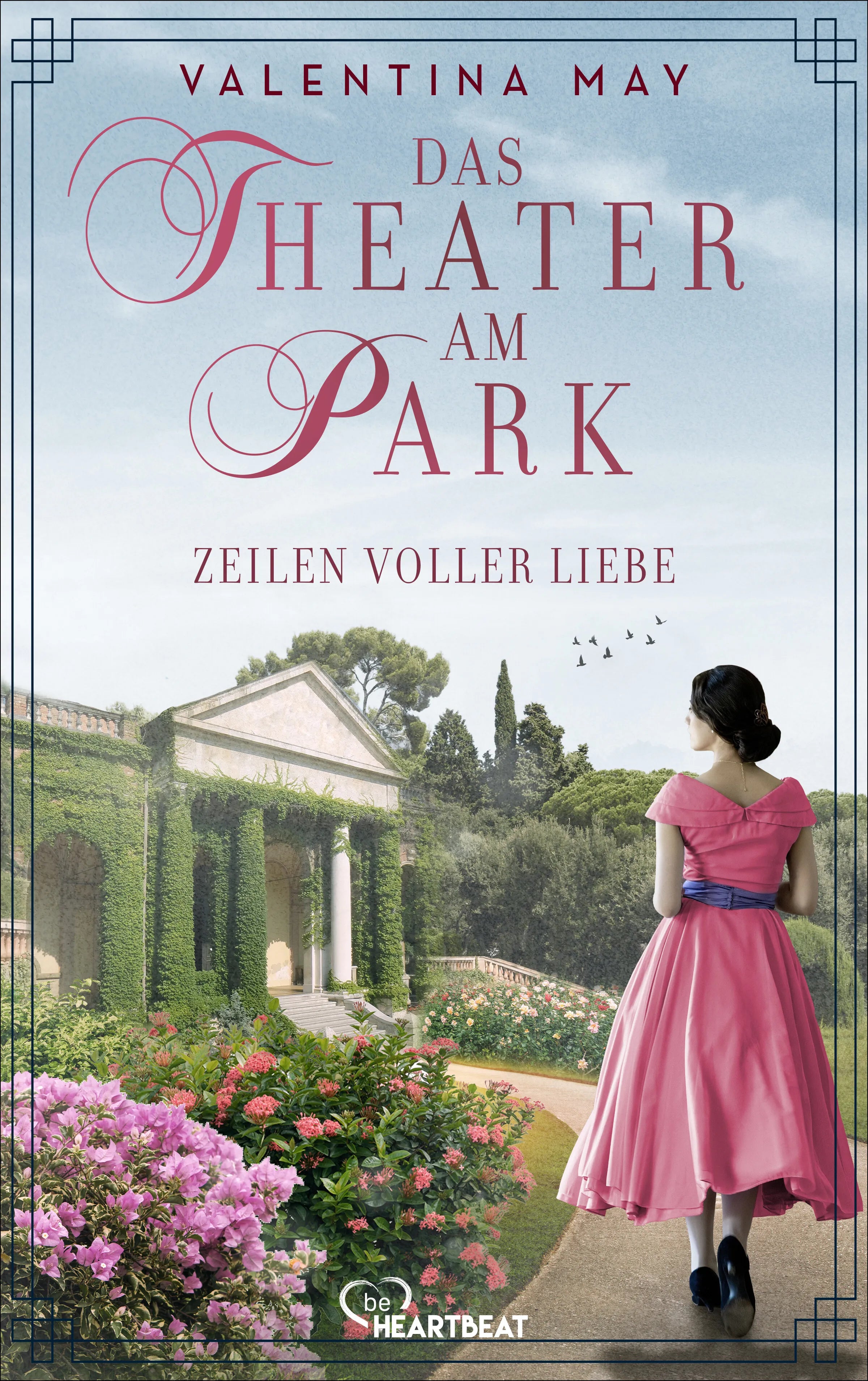 Cover: Das Theater am Park - Zeilen voller Liebe (E-Book) von Valentina May