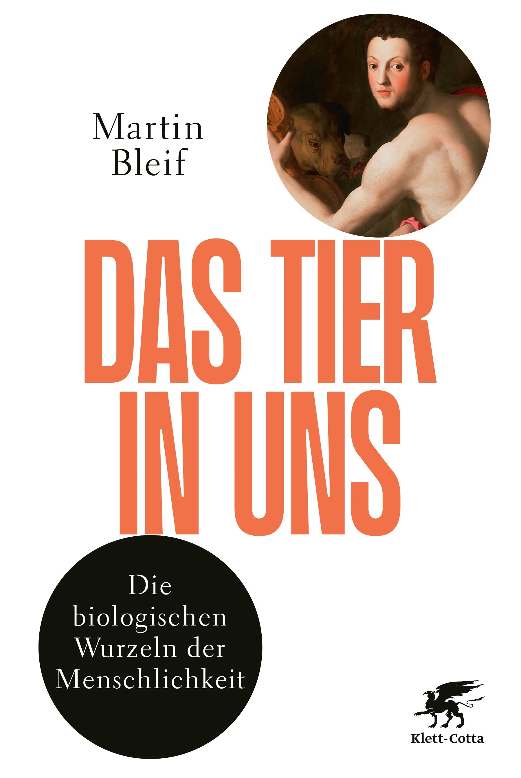 Buchcover von 'Das Tier in uns' - Gebundene Ausgabe von Martin Bleif