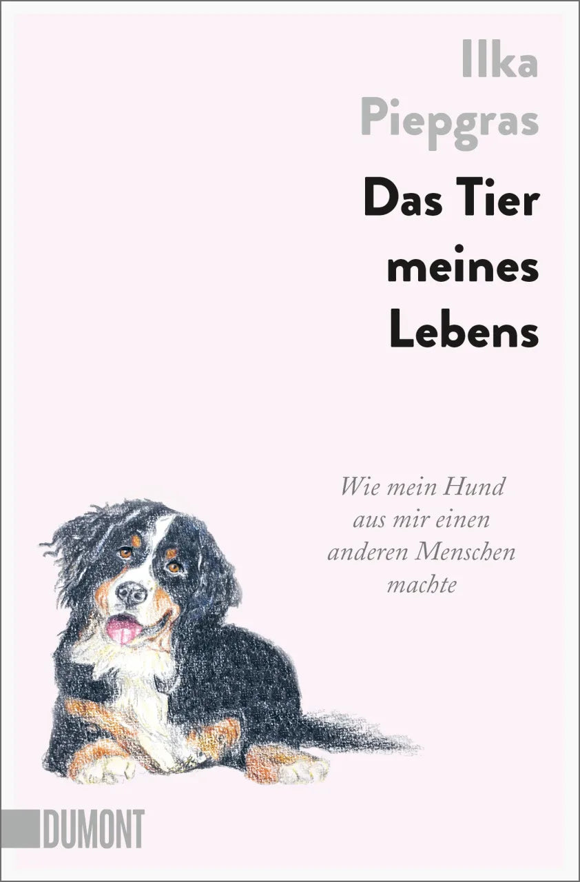 Buchcover von 'Das Tier meines Lebens' - Taschenbuch von Ilka Piepgras