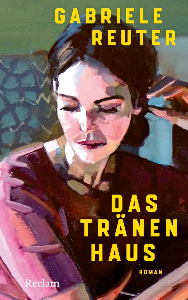Cover: Das Tränenhaus. Roman (E-Book) von Gabriele Reuter