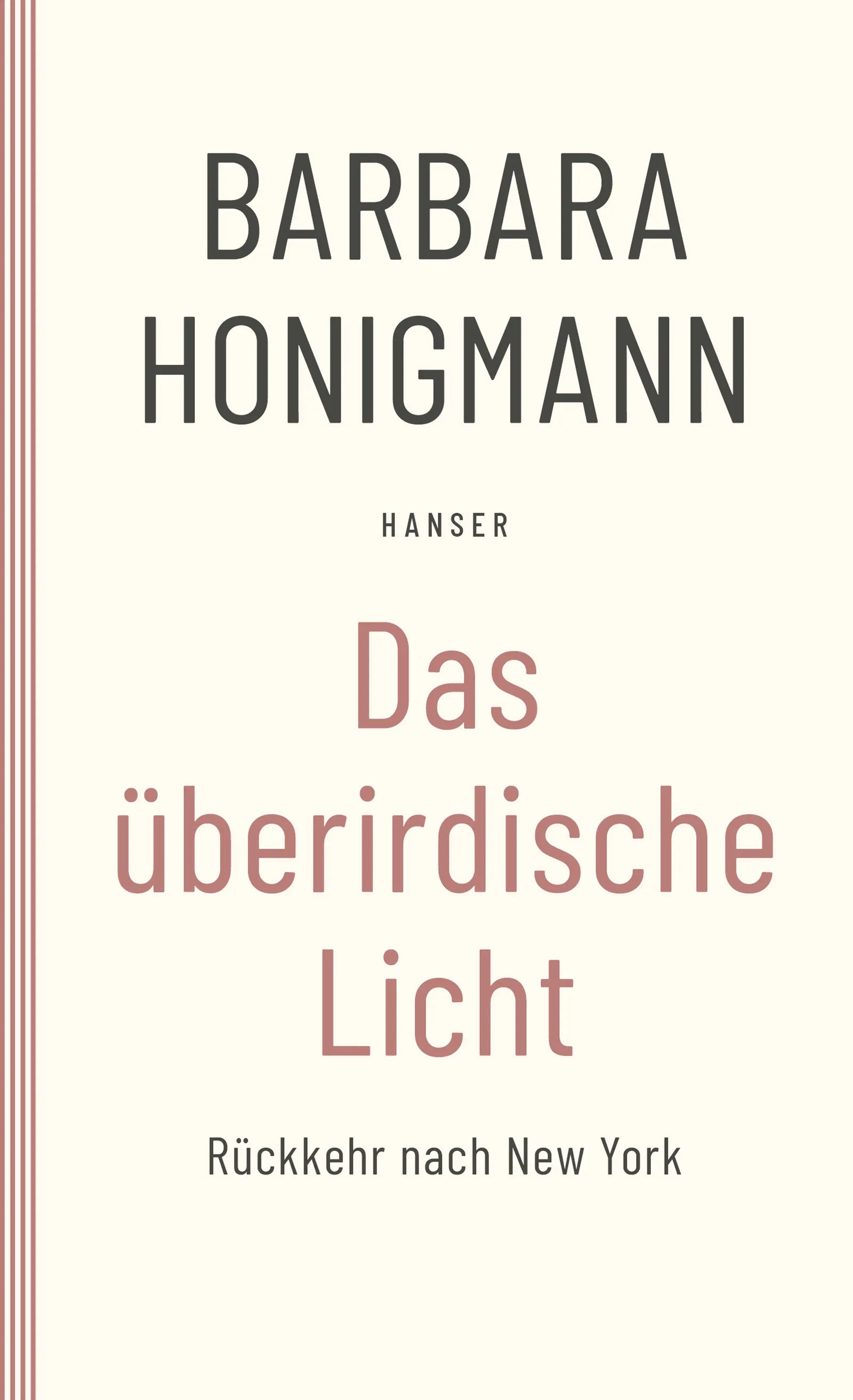 Buchcover von 'Das überirdische Licht' - Taschenbuch von Barbara Honigmann