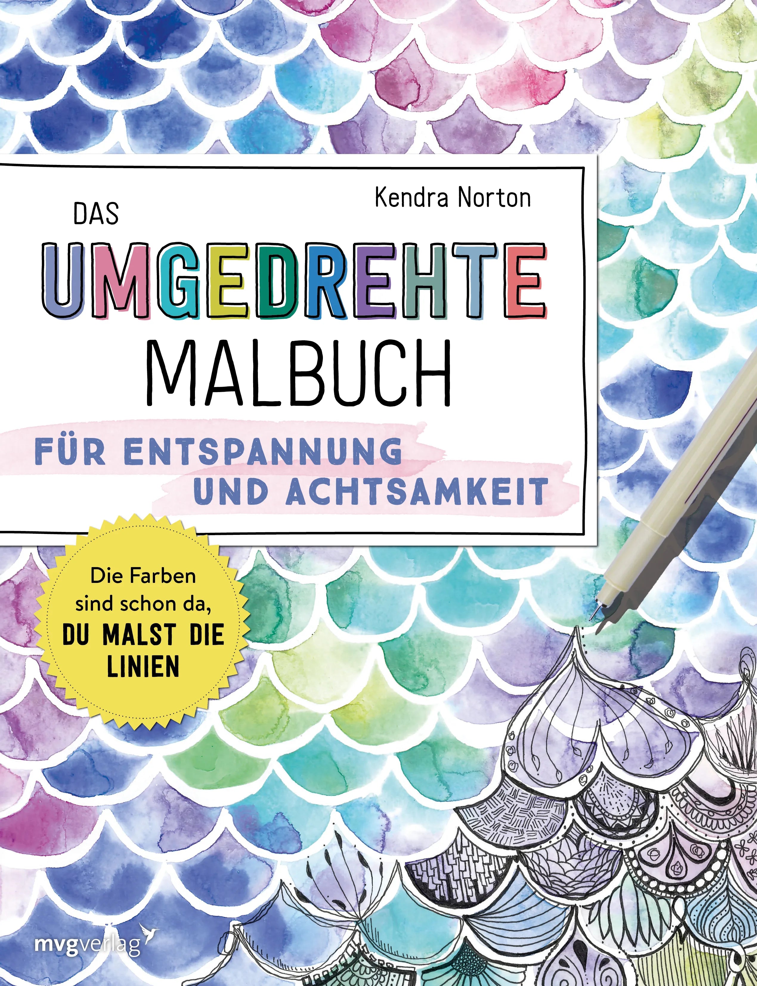Buchcover von 'Das umgedrehte Malbuch – Für Achtsamkeit und Entspannung' - Taschenbuch von Kendra Norton