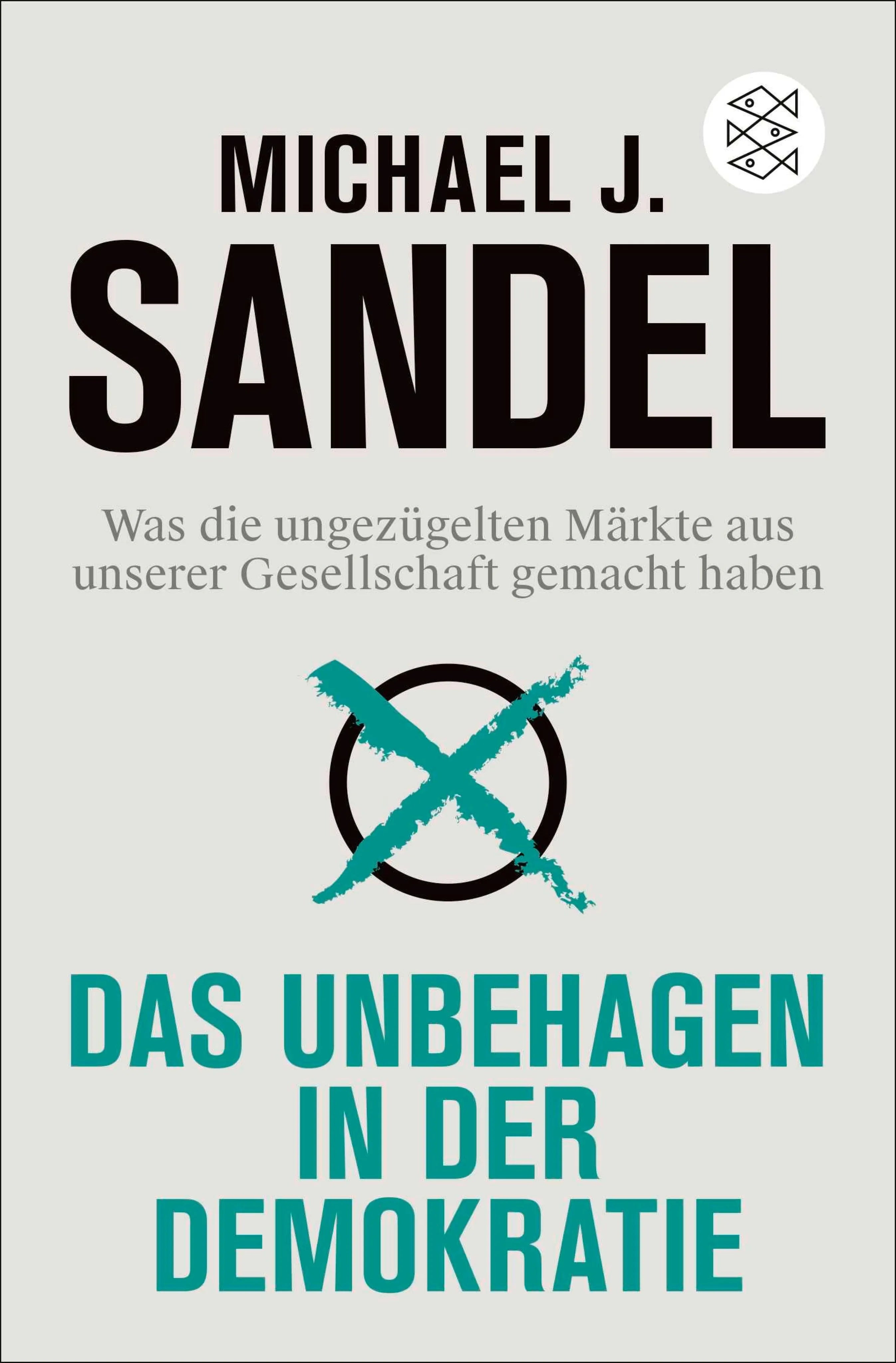 Cover: Das Unbehagen in der Demokratie (E-Book) von Michael J. Sandel