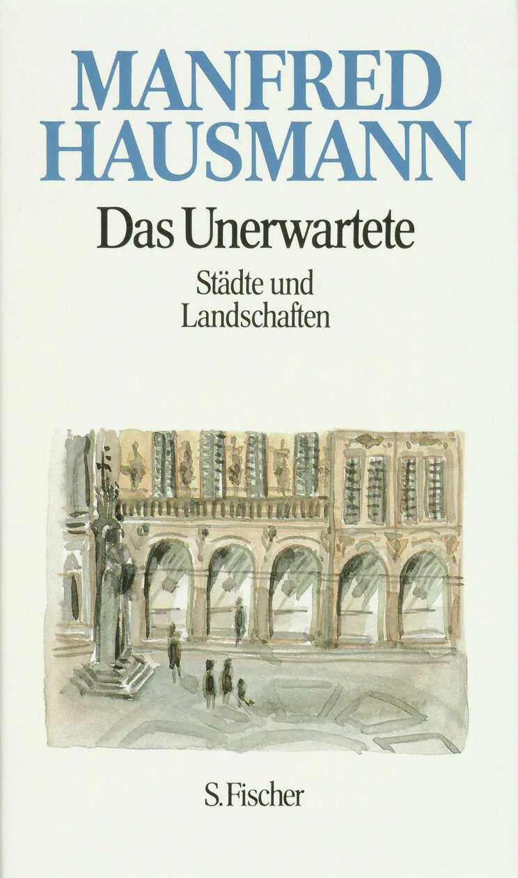 Buchcover von 'Das Unerwartete' - Gebundene Ausgabe von Manfred Hausmann