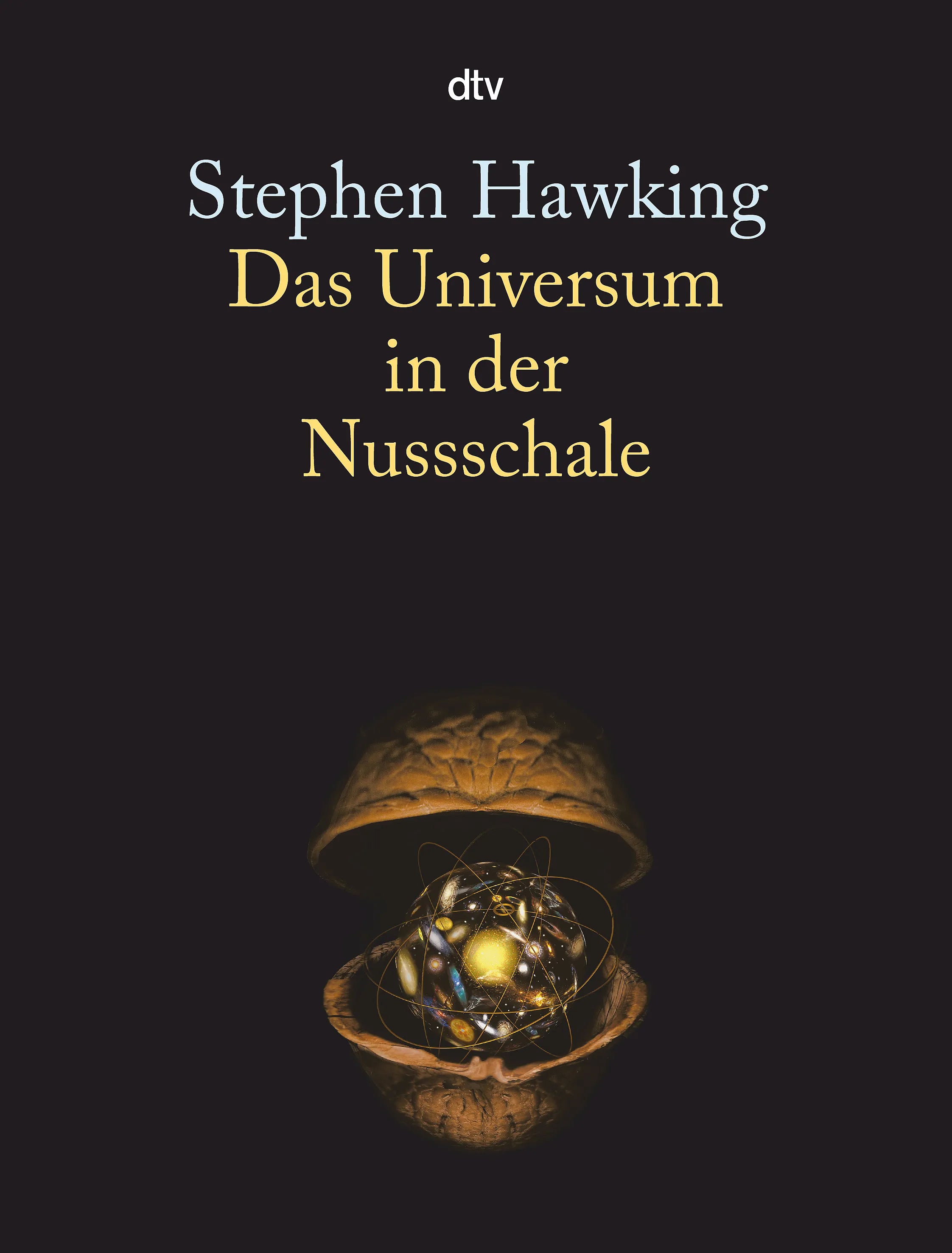 Buchcover von 'Das Universum in der Nussschale' - Taschenbuch von Stephen Hawking