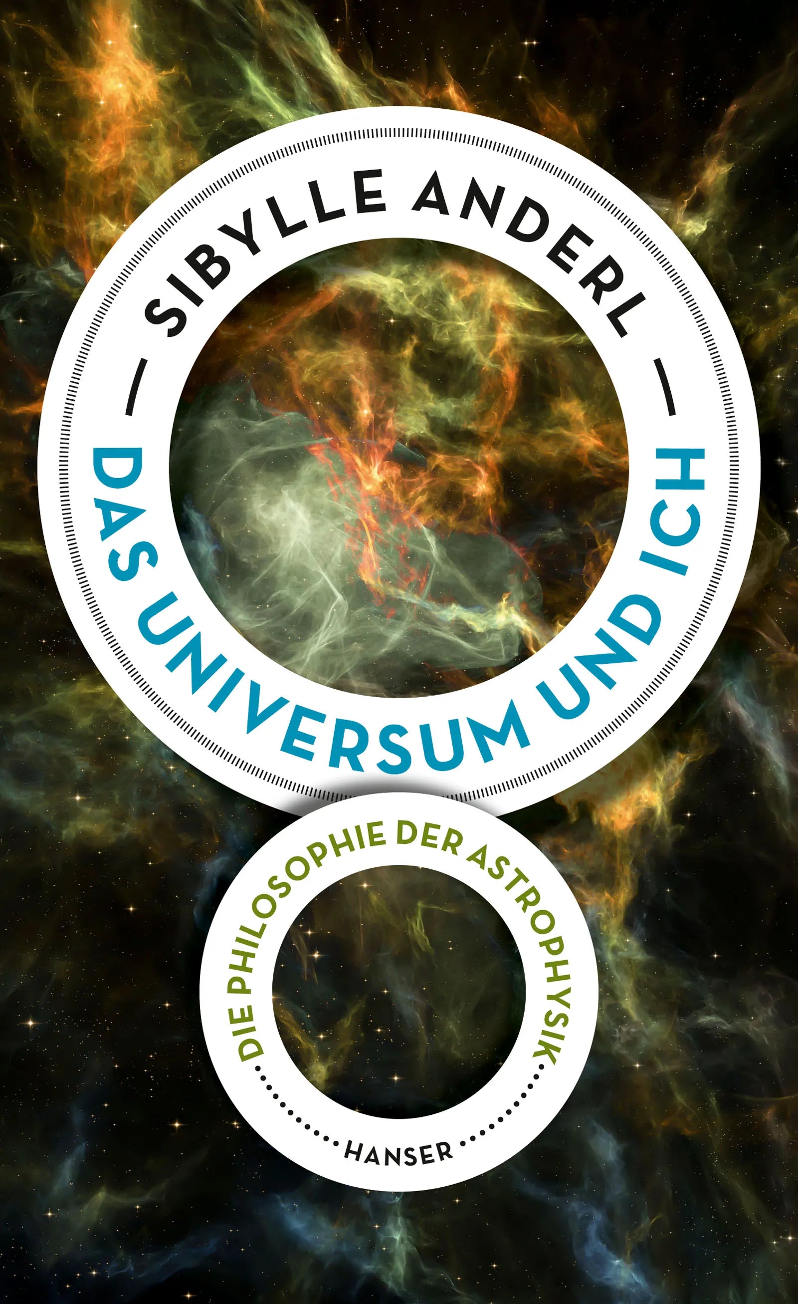 Buchcover von 'Das Universum und ich' - Gebundene Ausgabe von Sibylle Anderl