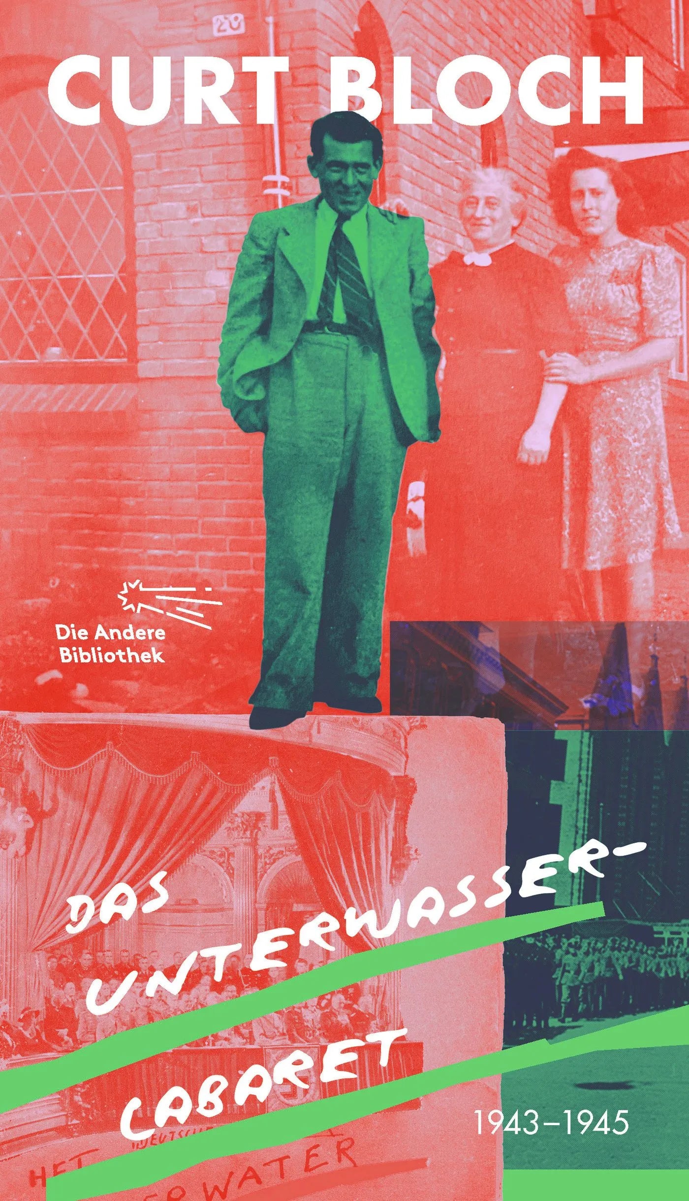 Buchcover von 'Das Unterwasser-Cabaret' - Gebundene Ausgabe von Curt Bloch