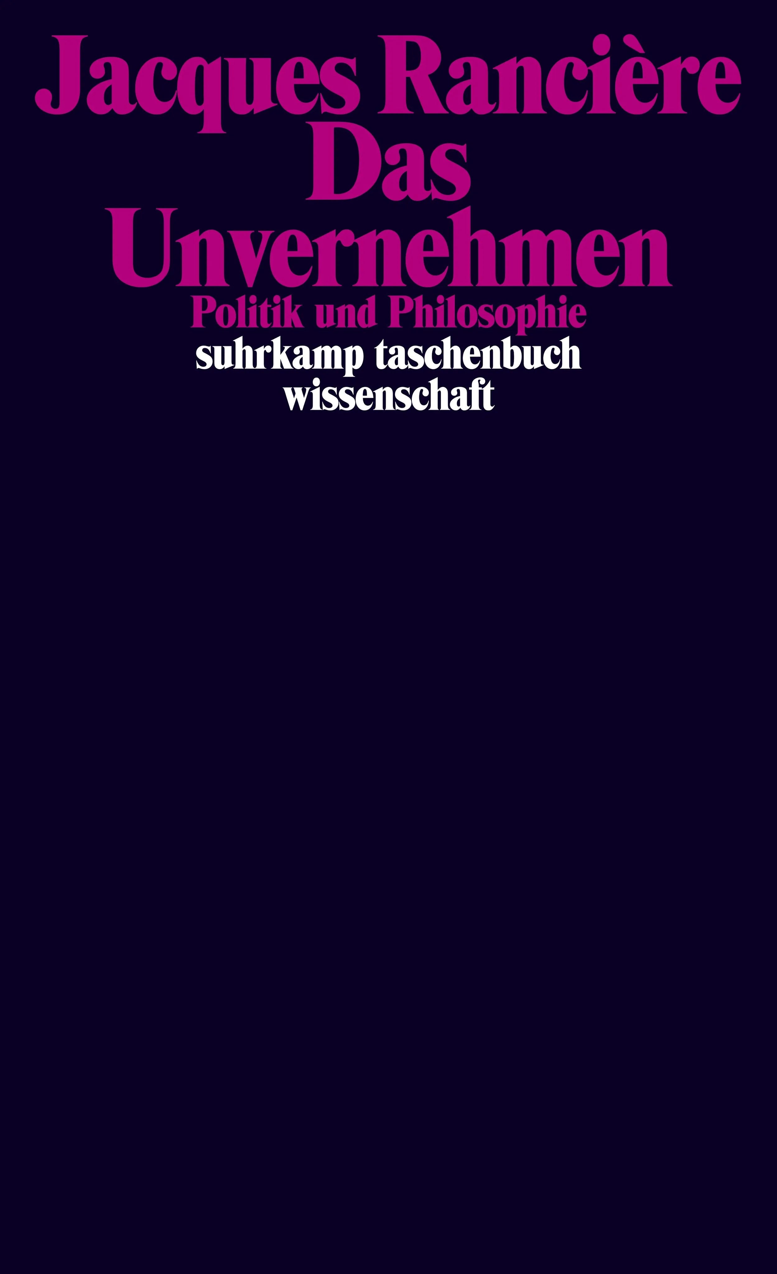 Buchcover von 'Das Unvernehmen' - Taschenbuch von Jacques Rancière